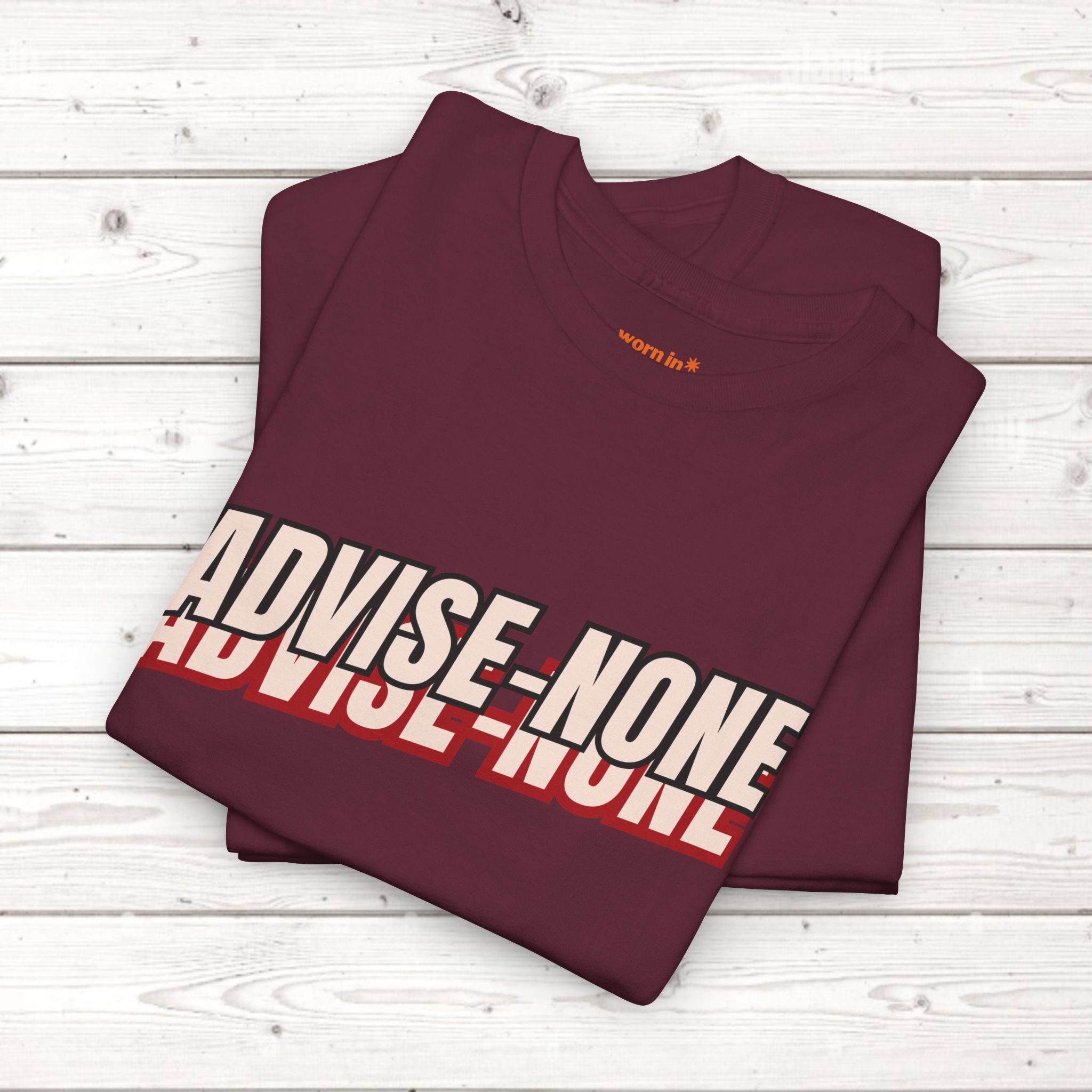 Advise None | Retro Slanted Unisex Graphic Tee