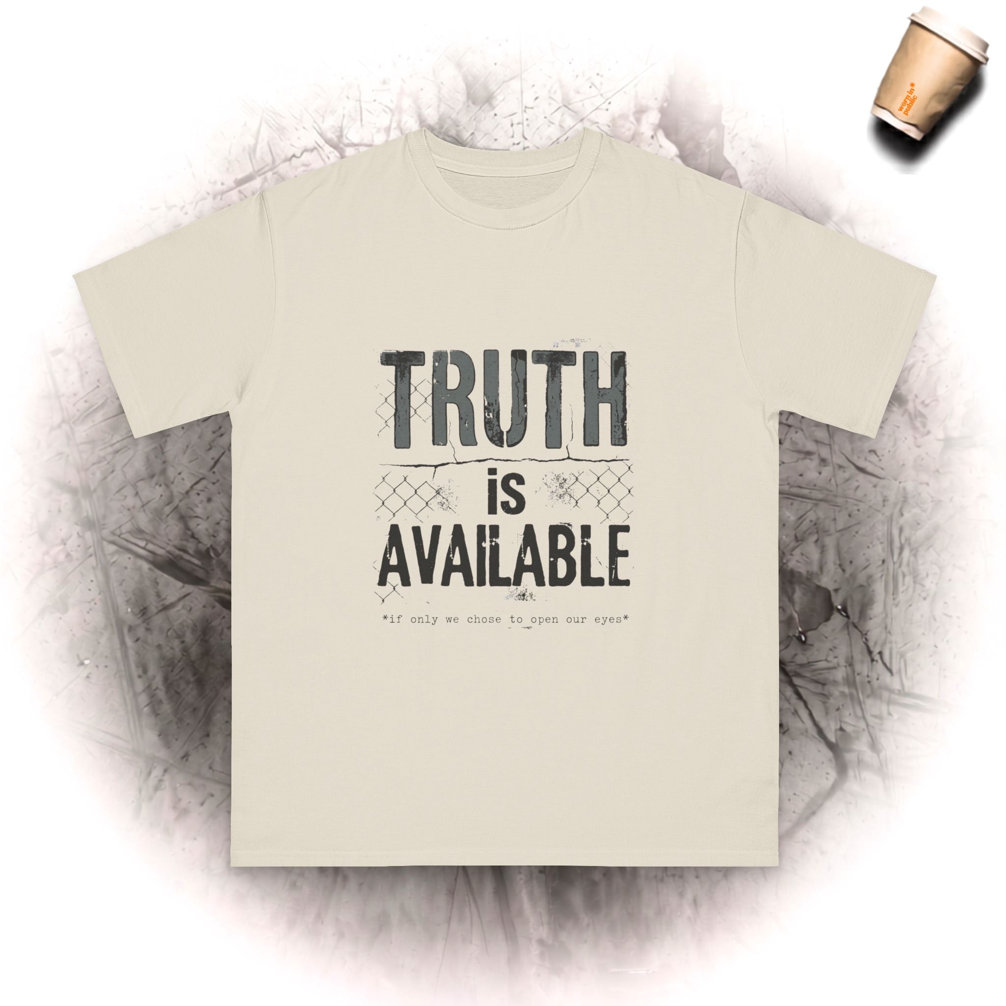 Truth Is Available Bio-T-Shirt — Inspirierendes Statement-Shirt