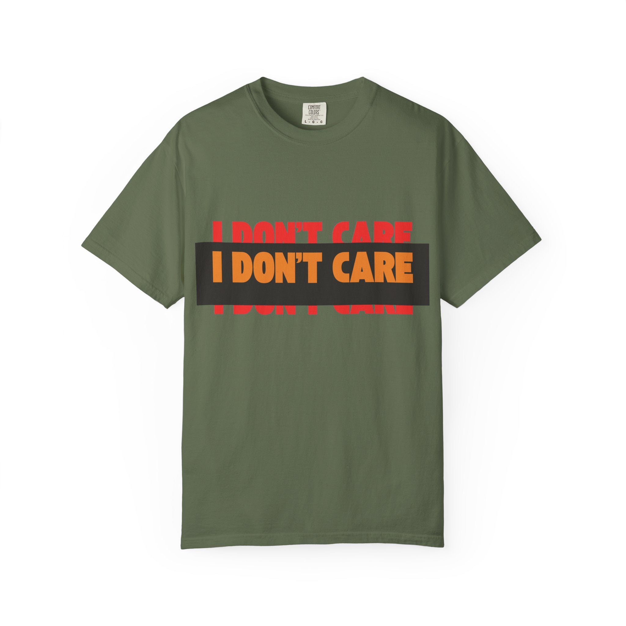 I Don't Care Graphic T-Shirt | Bold Statement Tee with 'I DON'T CARE' Print