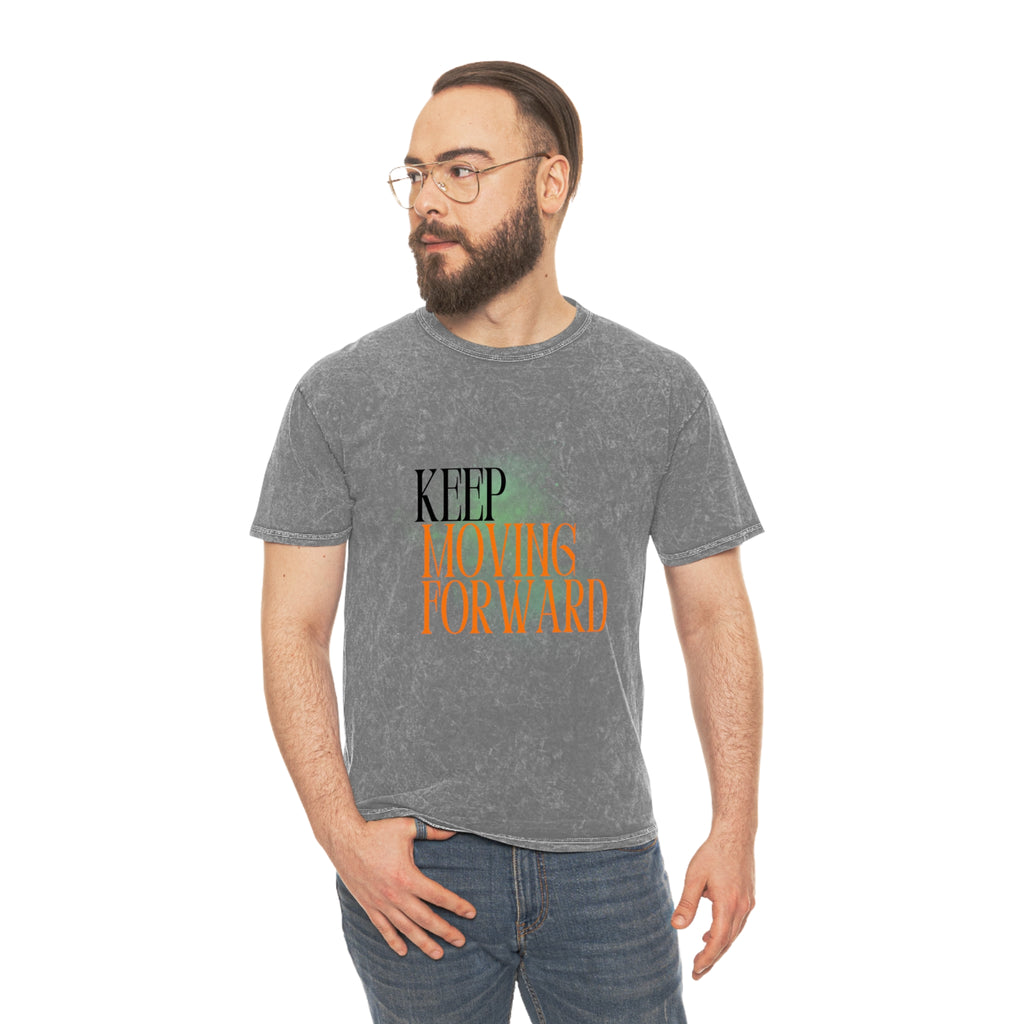 Keep Movin' Forward premium Mineral Wash T-Shirt | Vintage Washed Graphic Tee