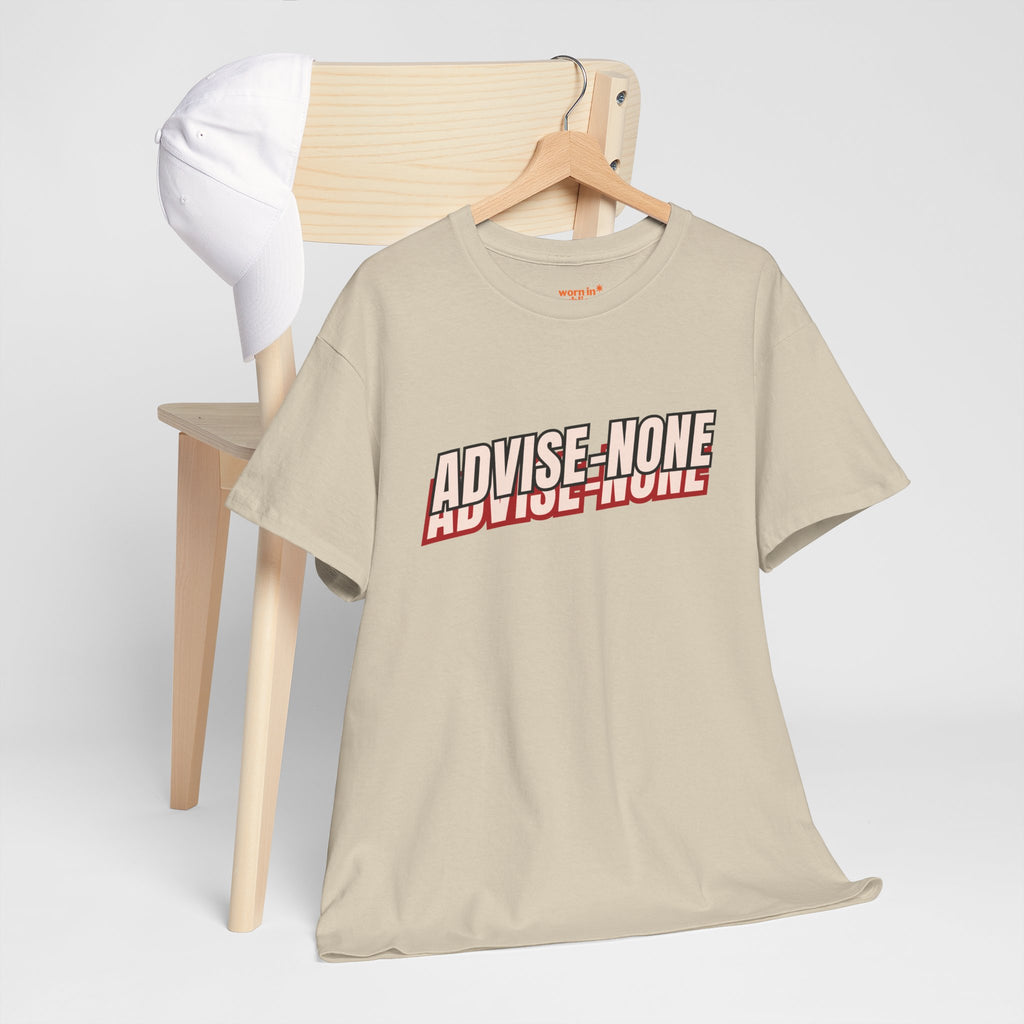 Advise None | Retro Slanted Unisex Graphic Tee