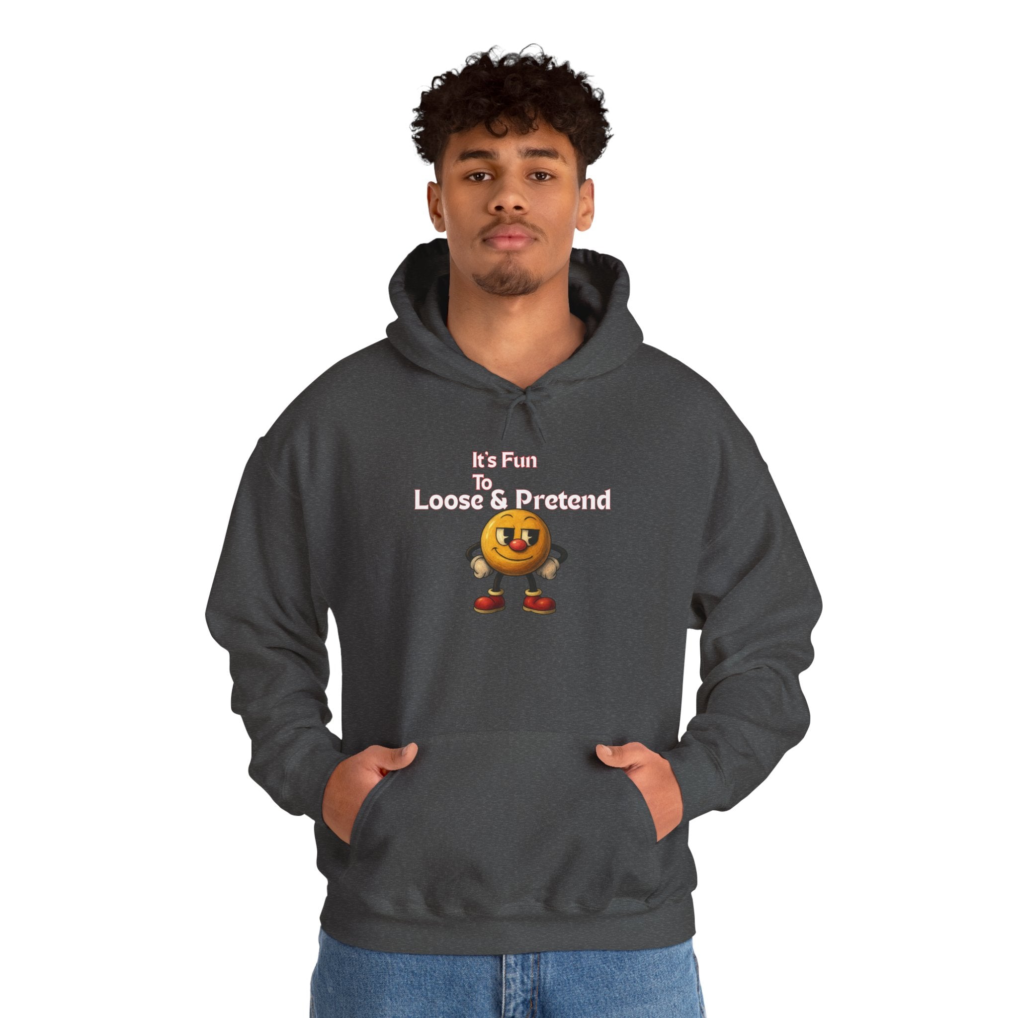 It's Fun to Loose & Pretend Hoodie | Smiley Emoji Graphic Sweatshirt
