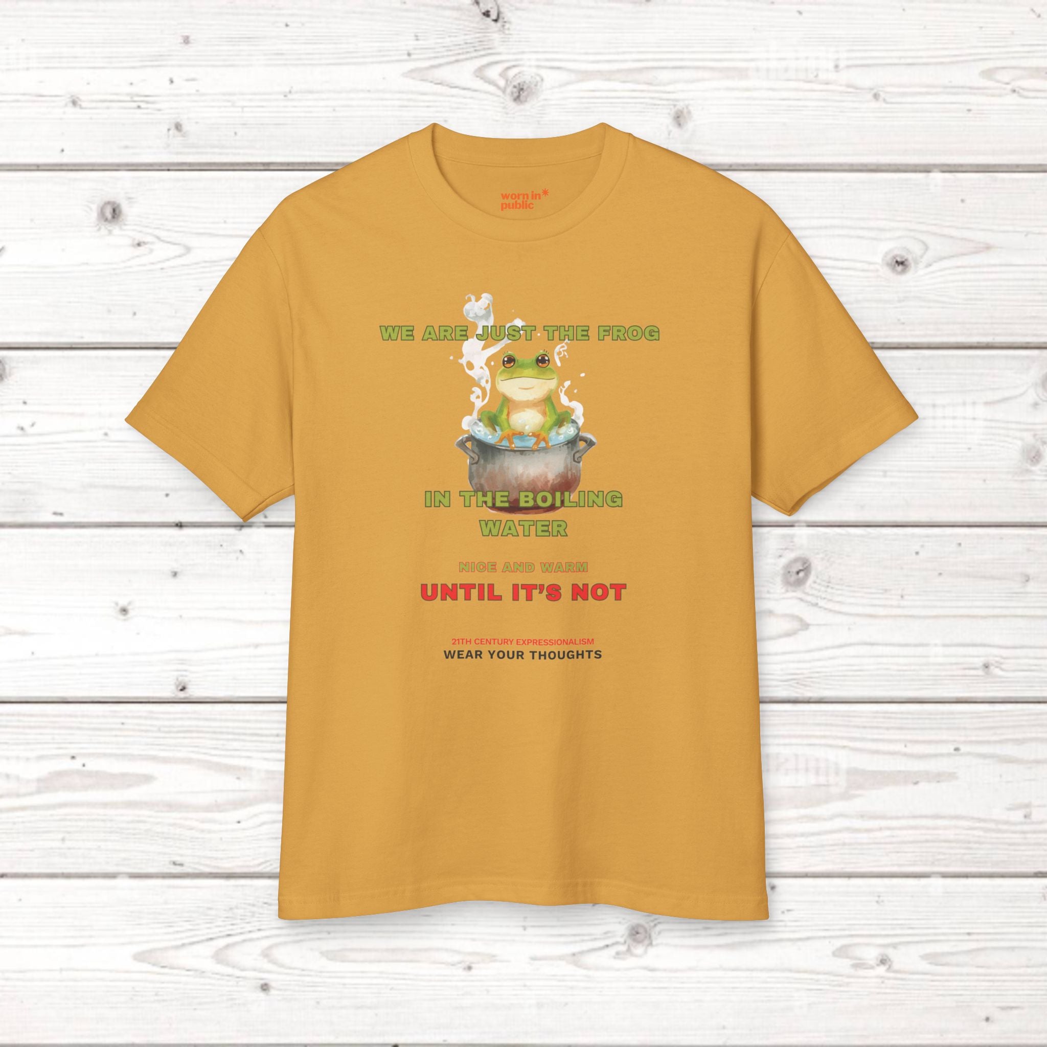 Frosch im kochenden Wasser Grafik-T-Shirt | Unisex T-Shirt mit sozialem Kommentar