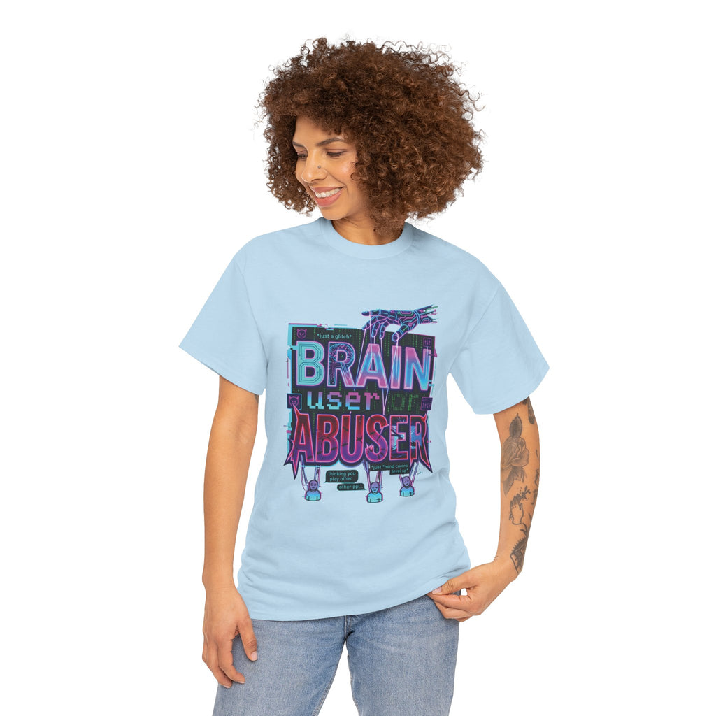 Brain User or Abuser GEN Z Unisex Tee — Retro Cyberpunk "Use Your Brain" Graphic T-Shirt