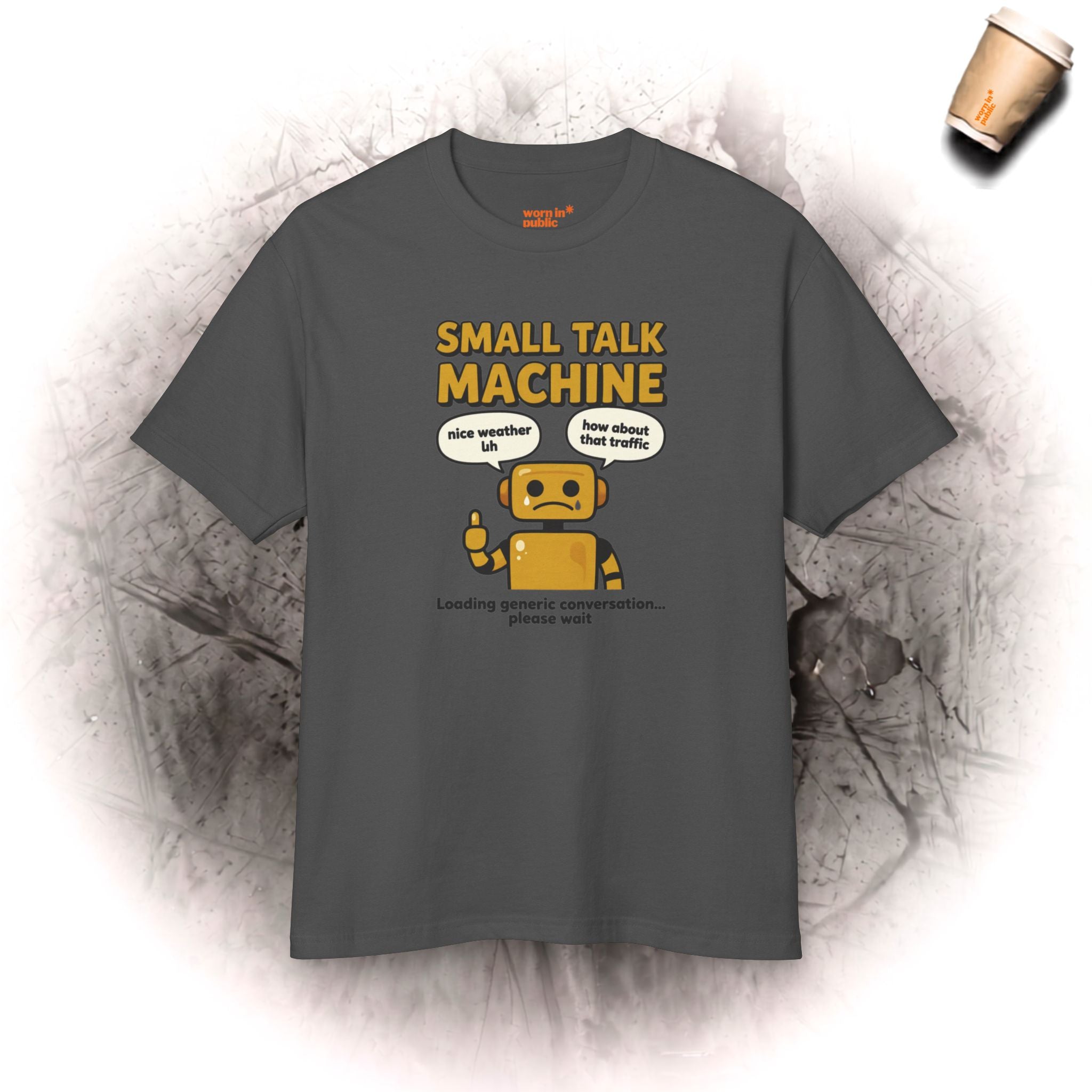 Small Talk Machine Unisex T-Shirt | Lustiges Introvertierten-Geschenk Grafik-T-Shirt