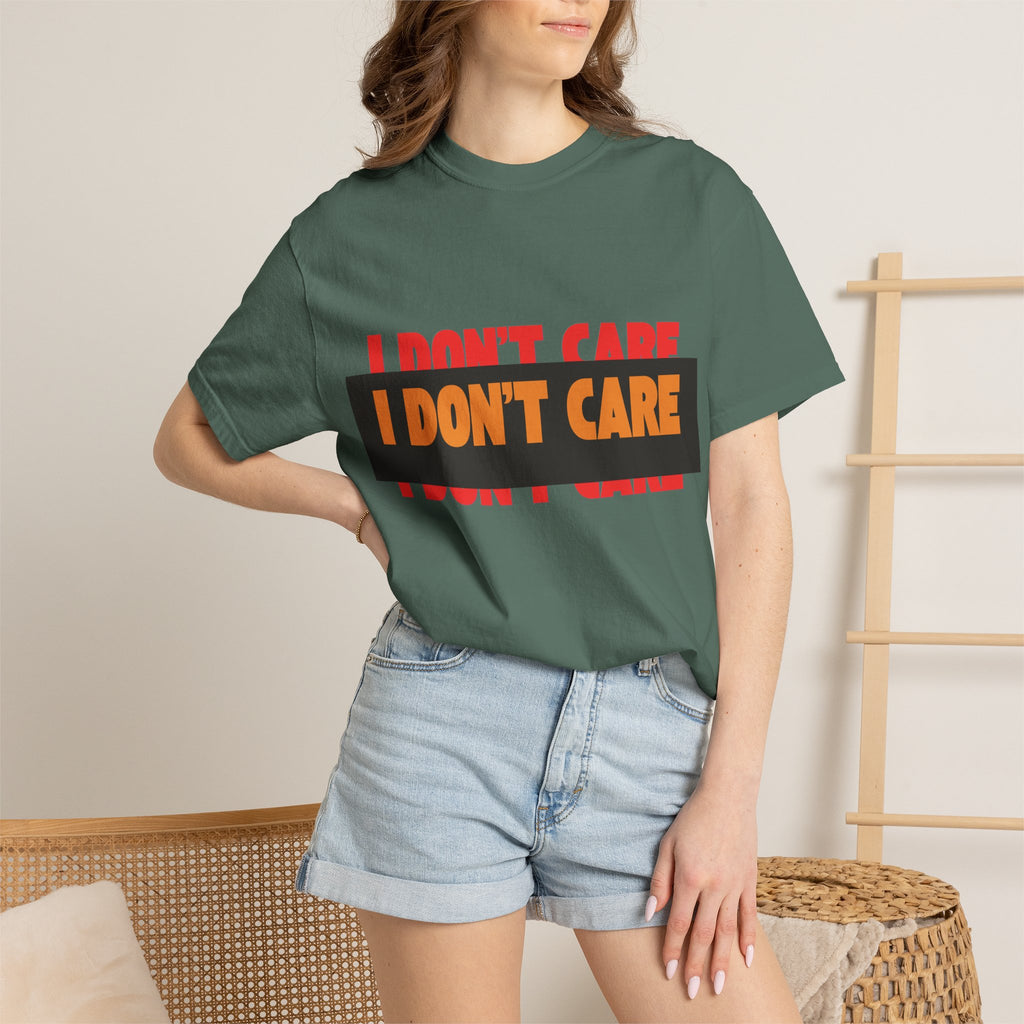 I Don't Care Graphic T-Shirt | Bold Statement Tee with 'I DON'T CARE' Print