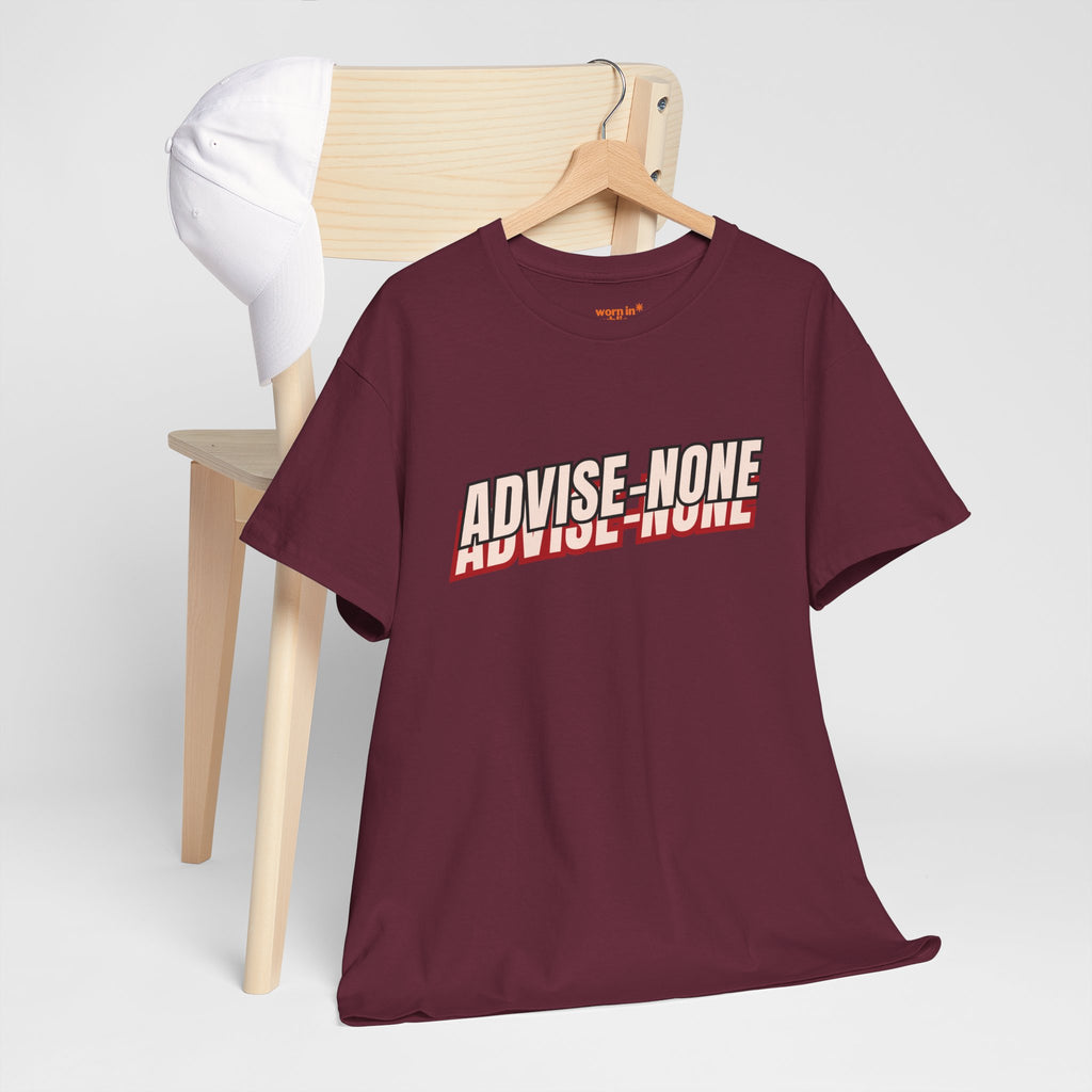 Advise None | Retro Slanted Unisex Graphic Tee