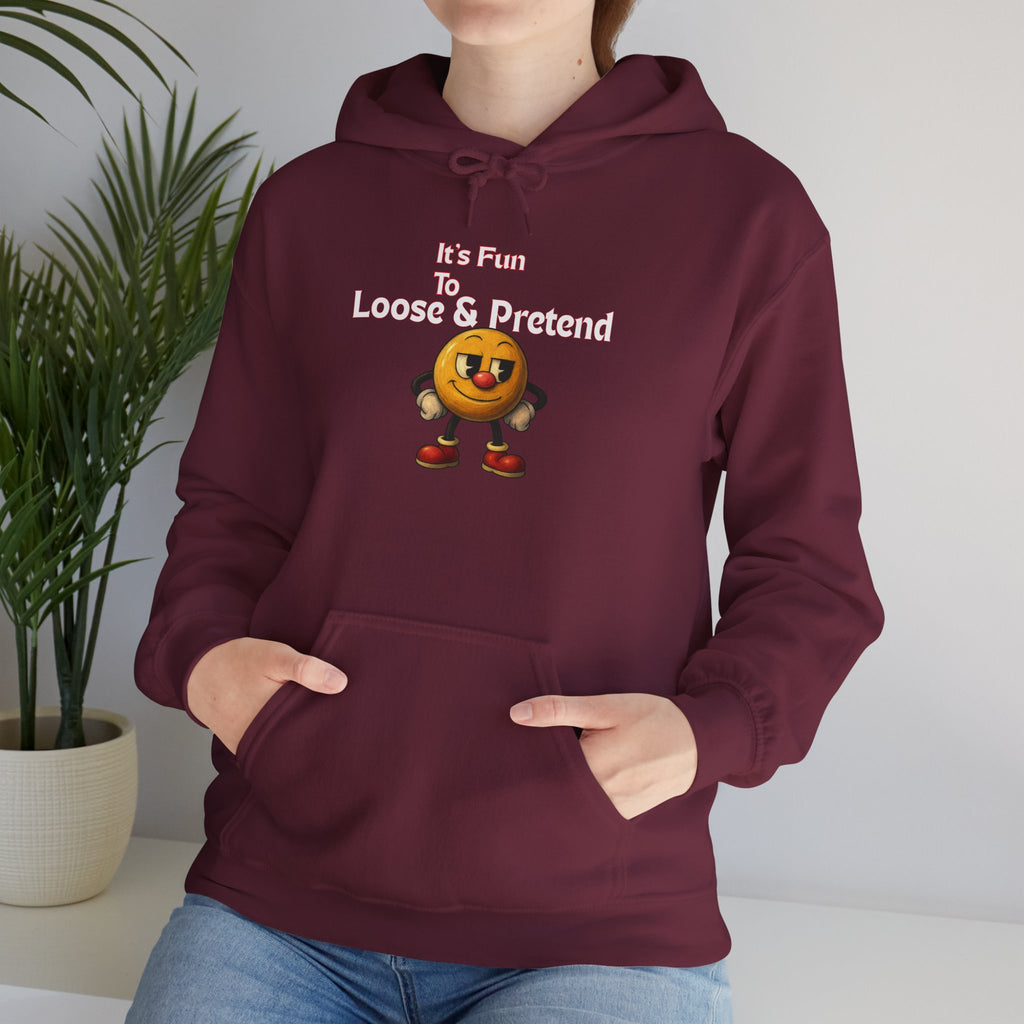 It's Fun to Loose & Pretend Hoodie | Smiley Emoji Graphic Sweatshirt