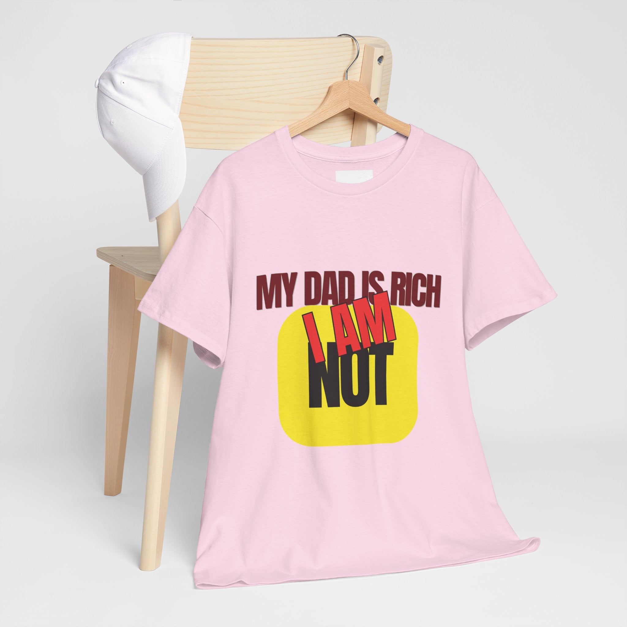 My Dad Is Rich I Am Not T-Shirt | Funny Sarcastic Money Humor Graphic Tee