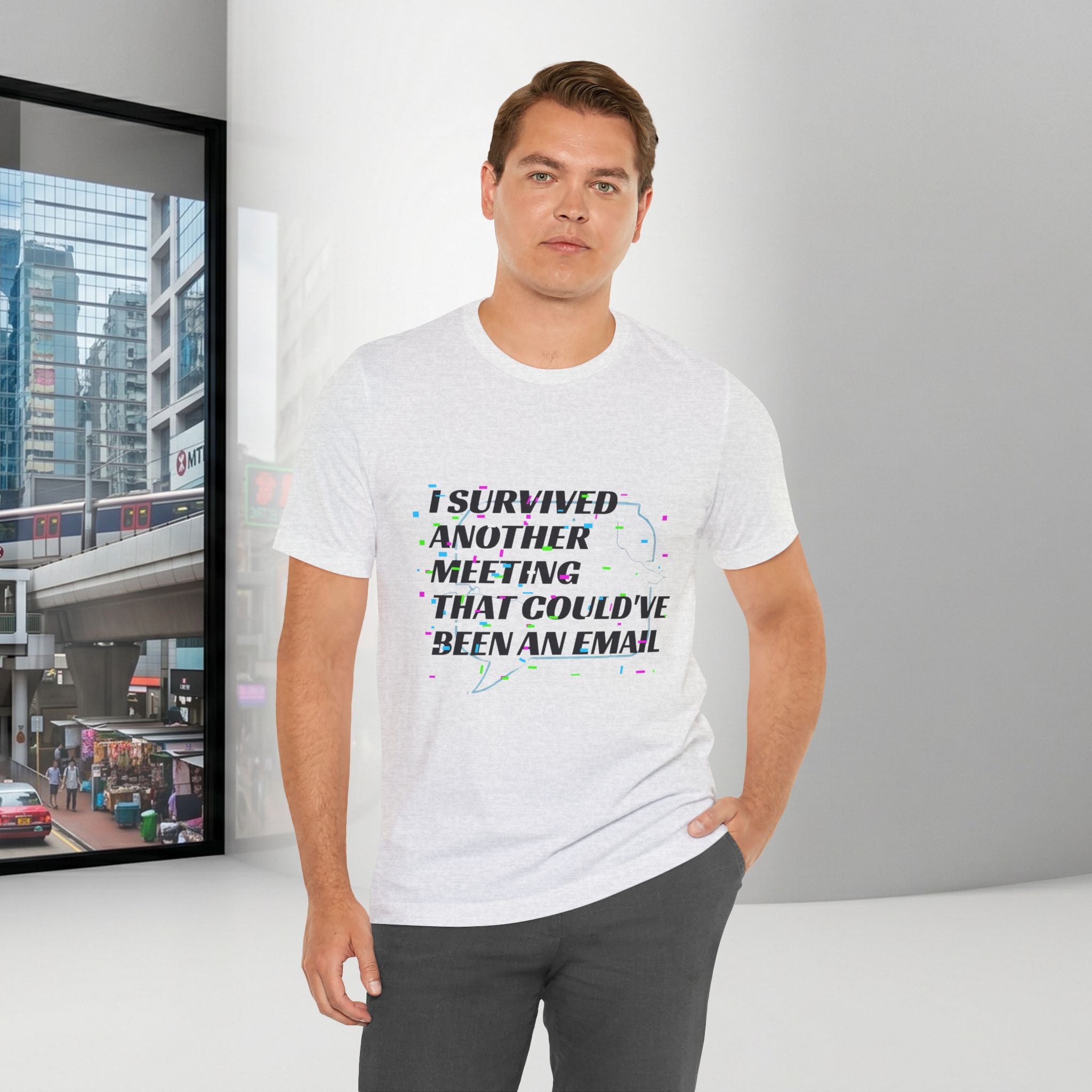 I Survived Another Meeting That Could've Been an Email T-Shirt | Funny Office Humor Tee