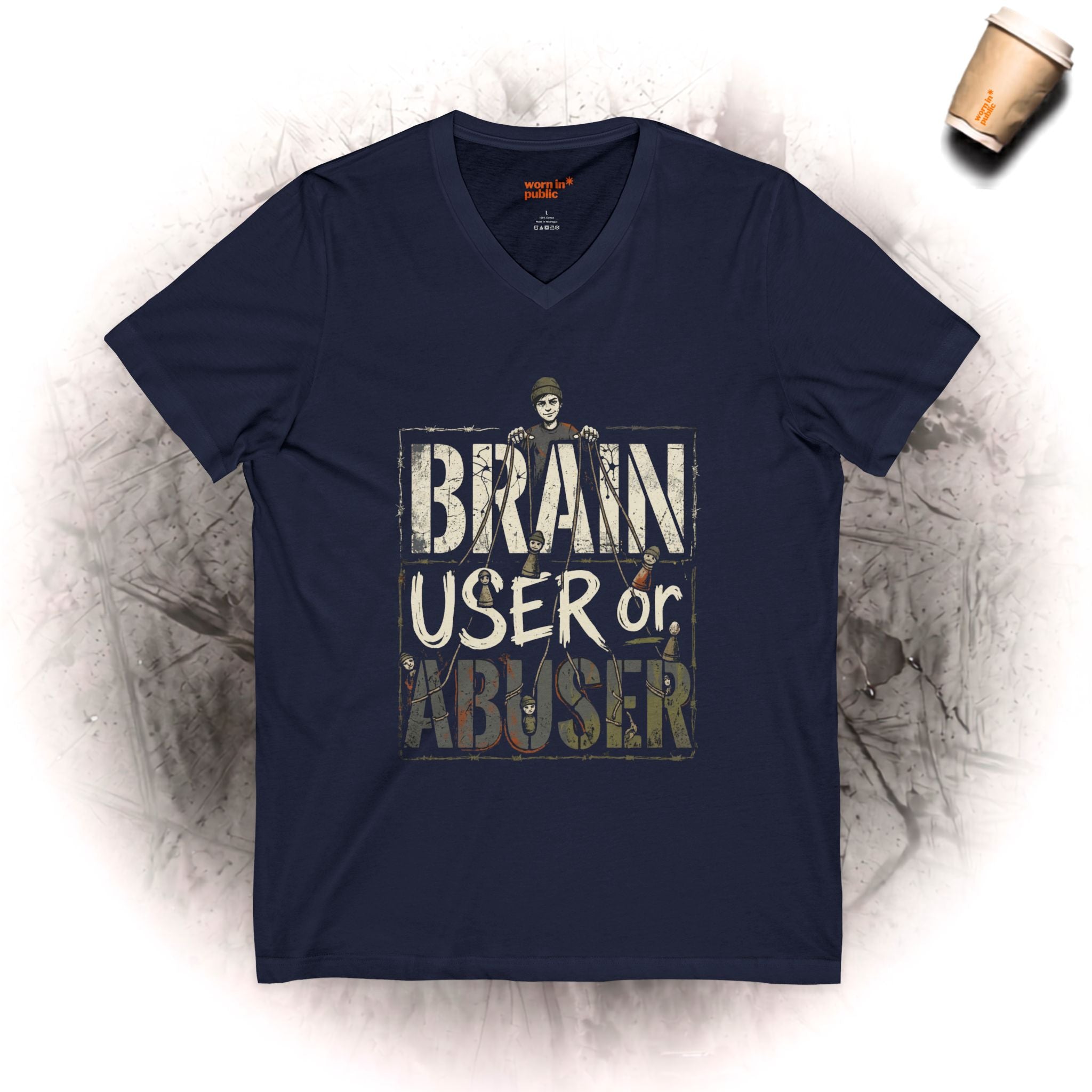 Brain User or Abuser Mens V-Neck Tee — Choose to See Graphic Awareness Shirt