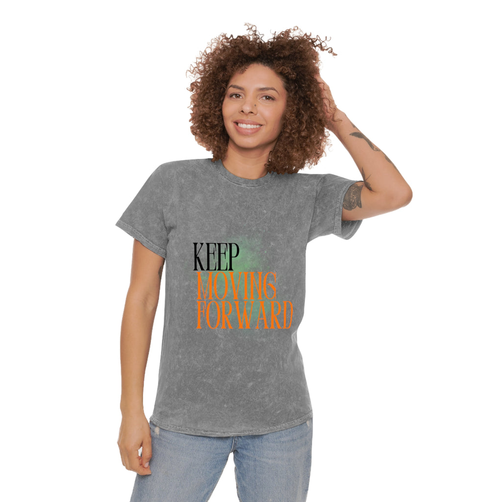 Keep Movin' Forward premium Mineral Wash T-Shirt | Vintage Washed Graphic Tee