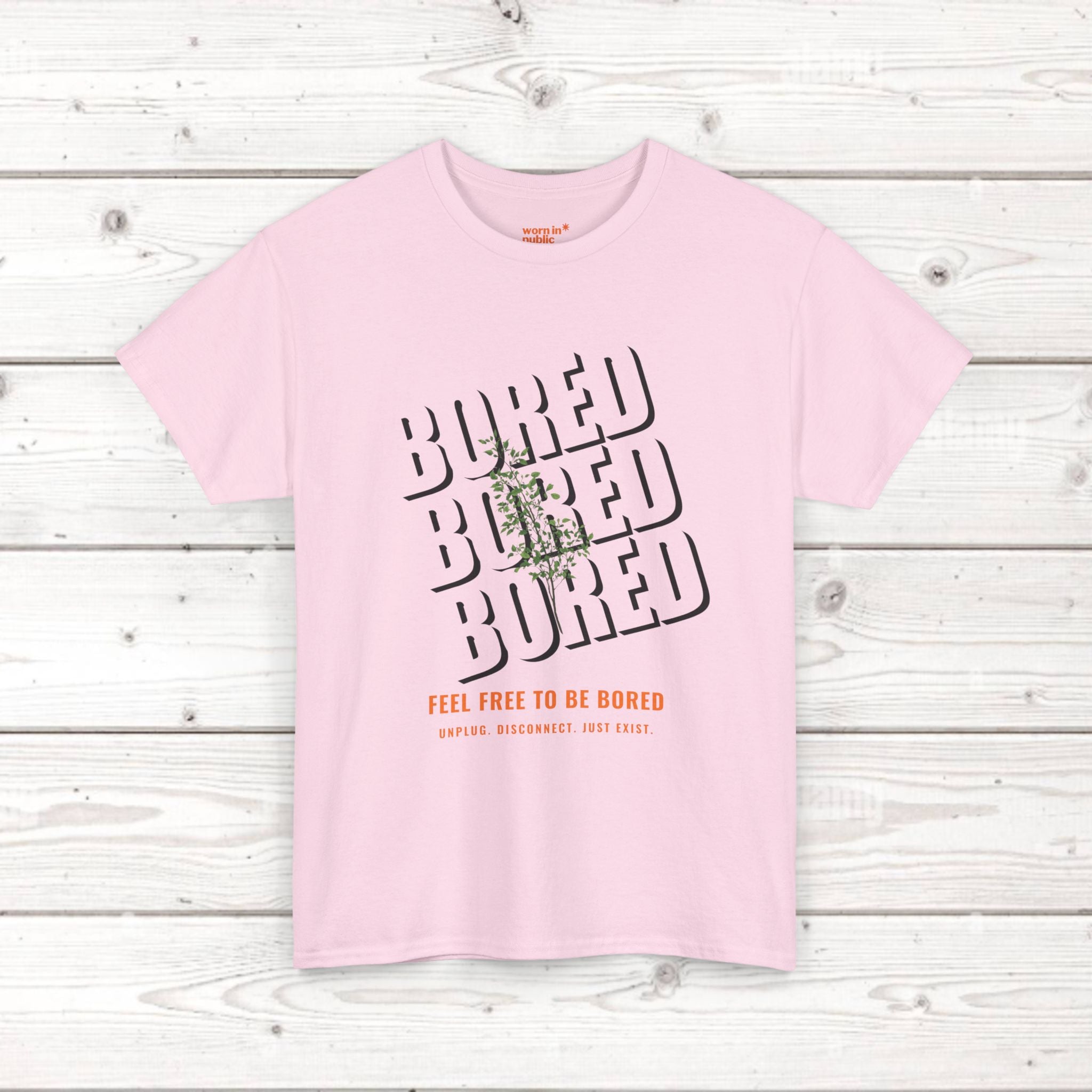 Unisex Botanical Tee — "Feel Free to Be Bored" Graphic T-Shirt