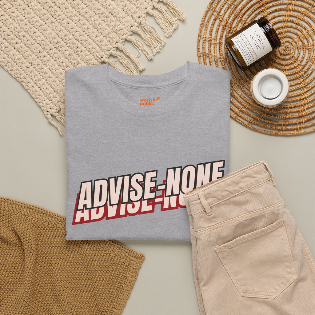 Advise None | Retro Slanted Unisex Graphic Tee