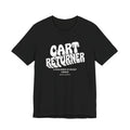 Cart Returner T-Shirt | Funny Grocery Store Humor Tee for Good People