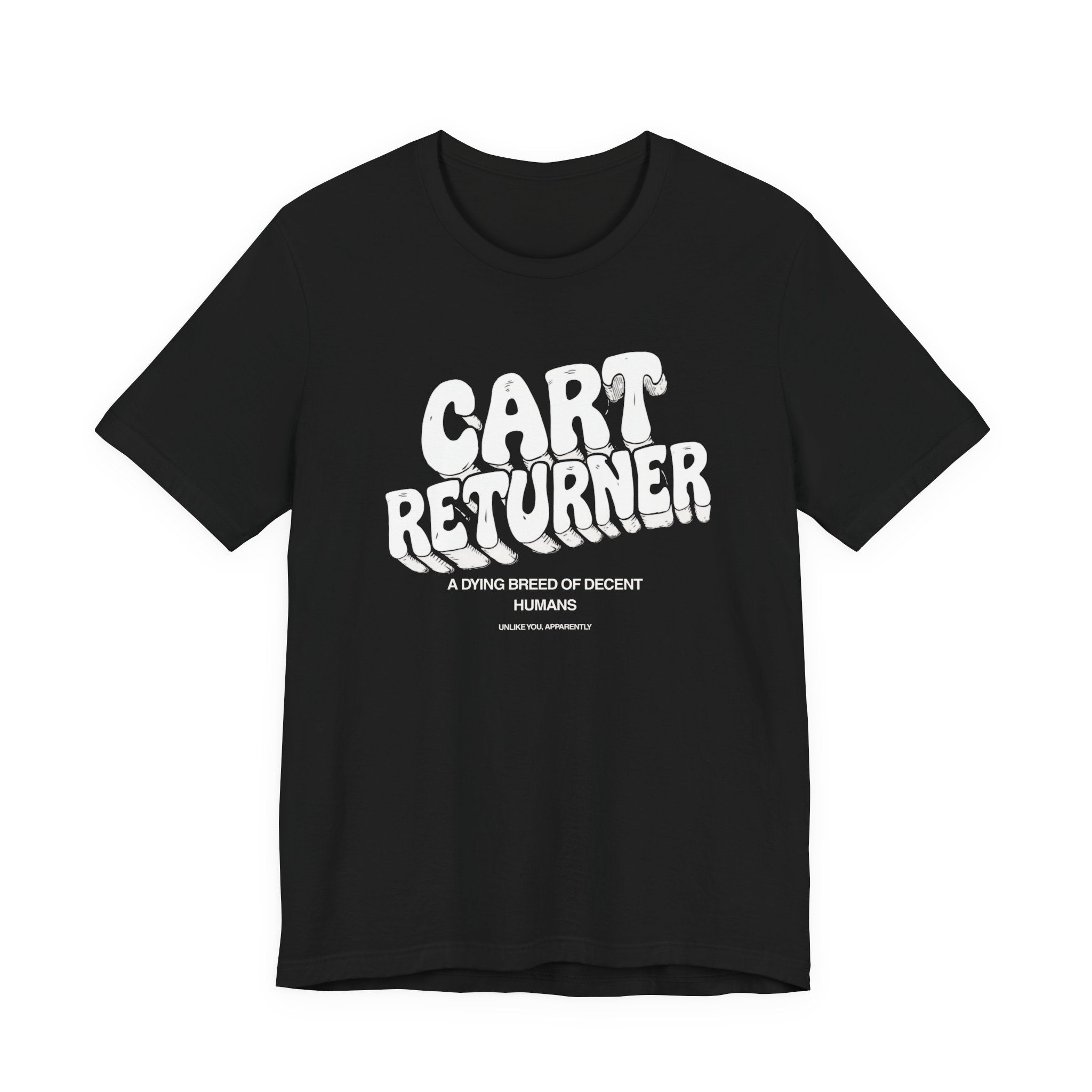 Cart Returner T-Shirt | Funny Grocery Store Humor Tee for Good People