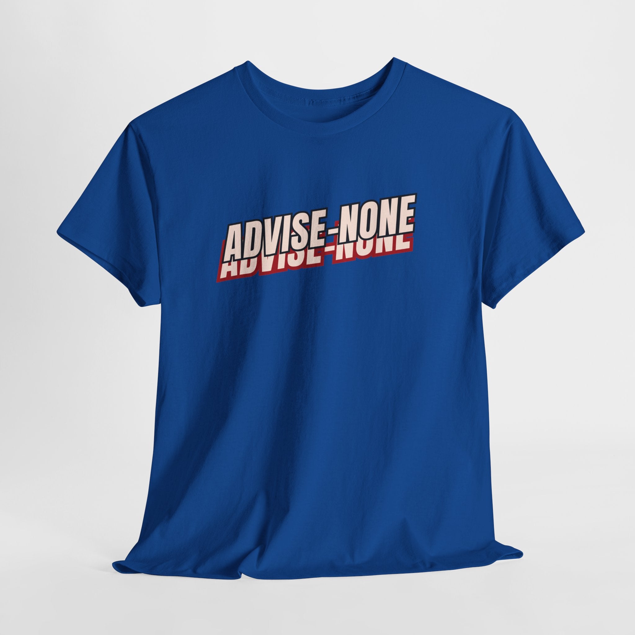 Advise None | Retro Slanted Unisex Graphic Tee