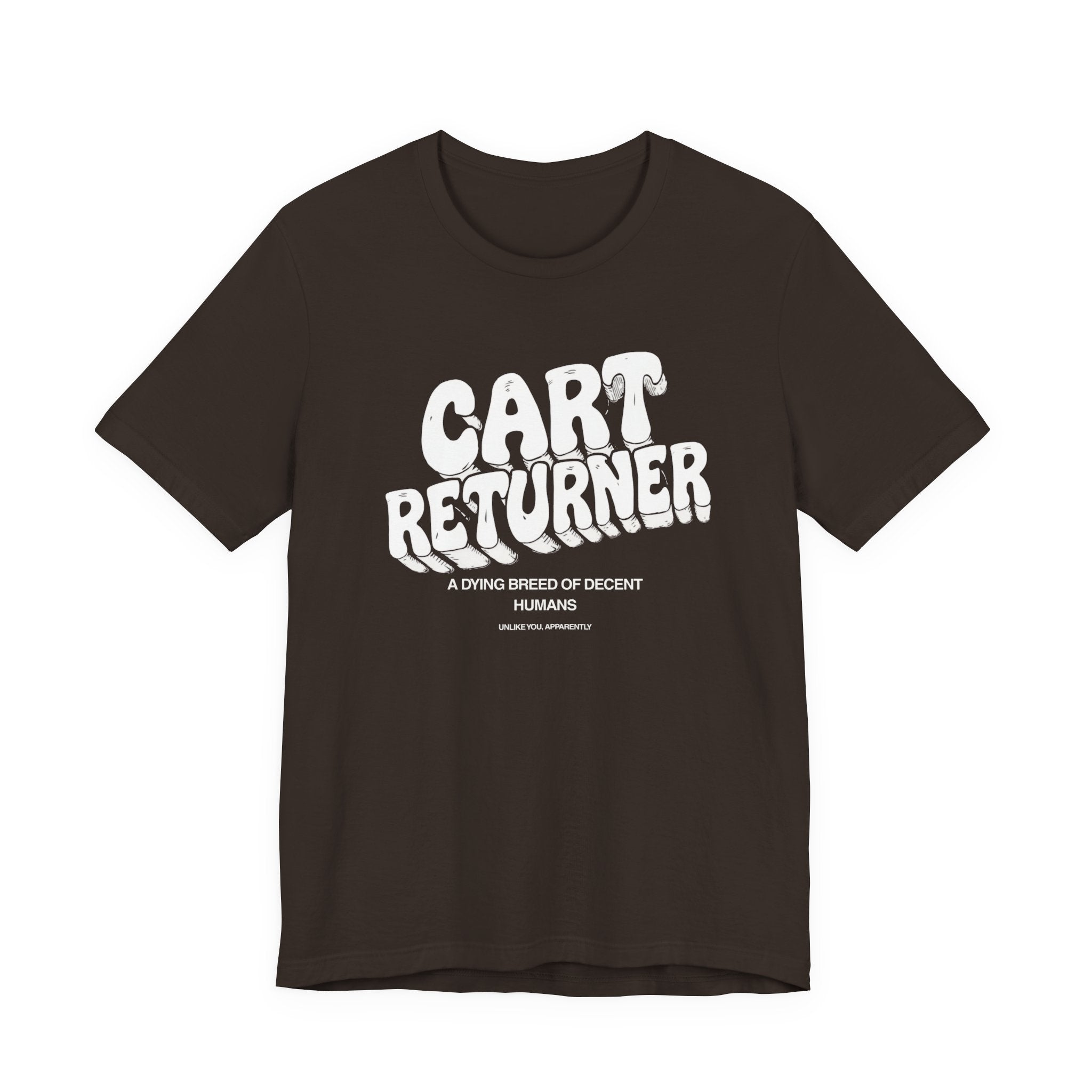 Cart Returner T-Shirt | Funny Grocery Store Humor Tee for Good People