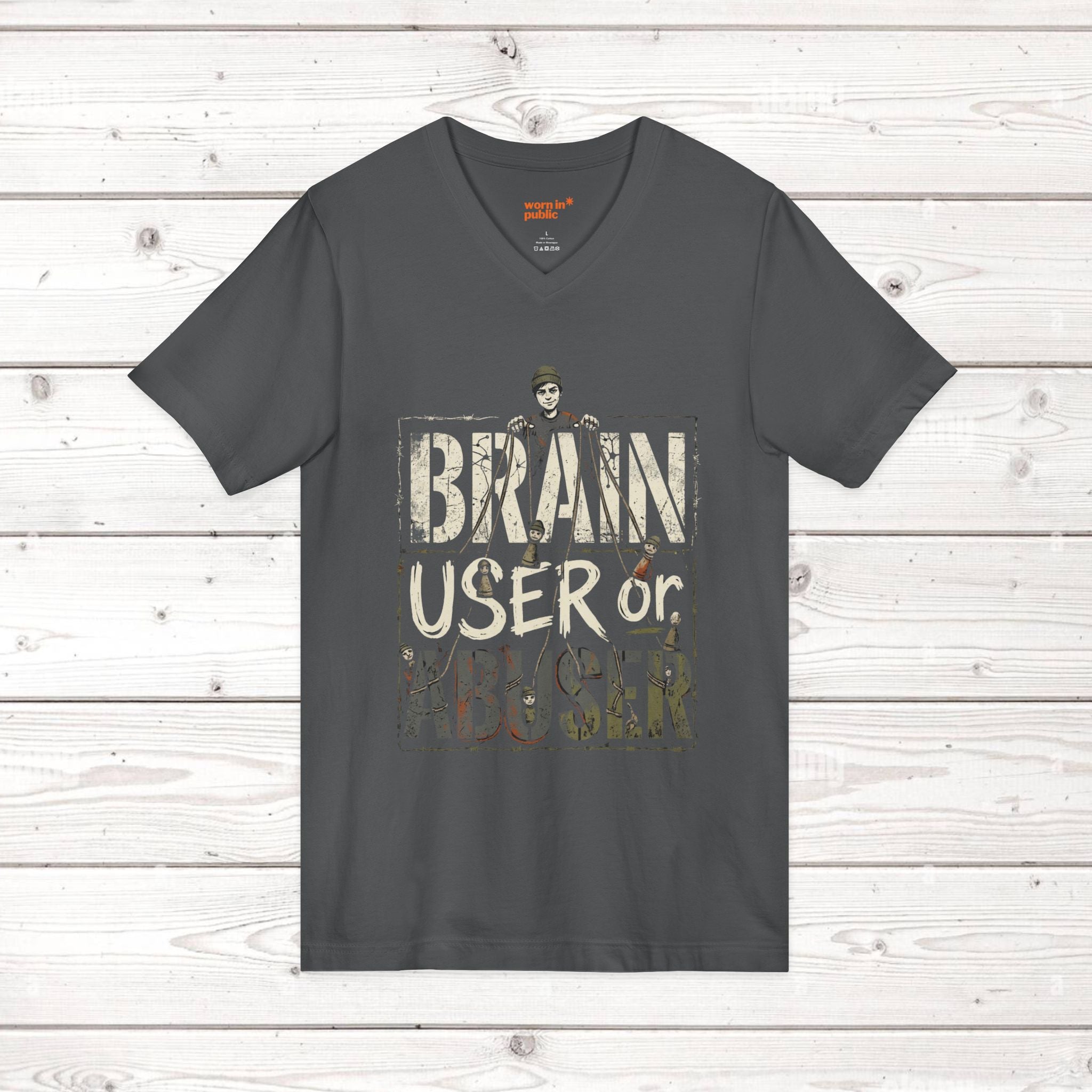 Brain User or Abuser Mens V-Neck Tee — Choose to See Graphic Awareness Shirt