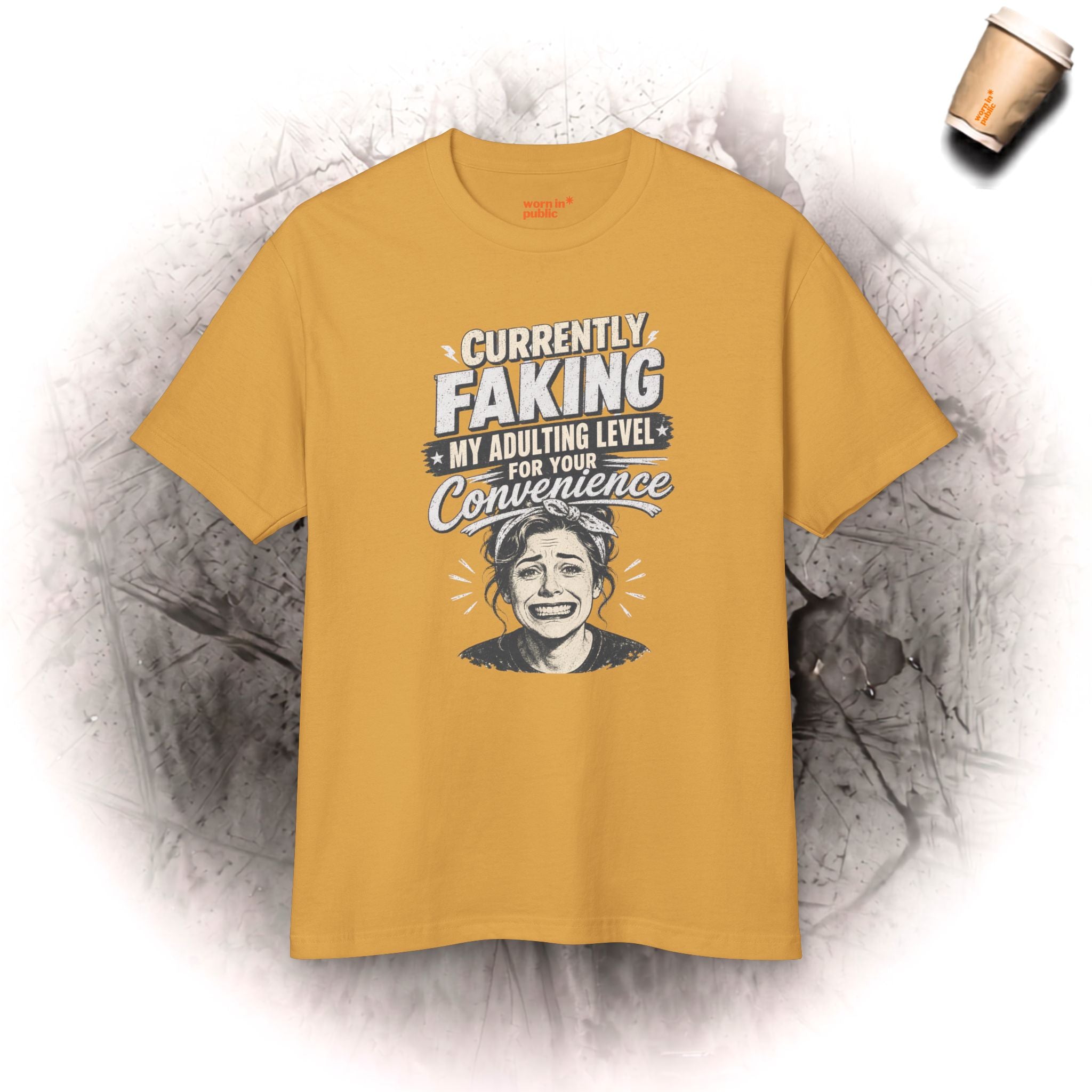 Currently Faking My Adulting Level | Womens Graphic Tee | Social Survival Shirt