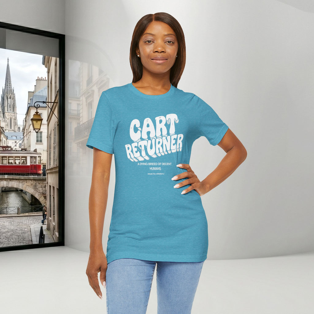 Cart Returner T-Shirt | Funny Grocery Store Humor Tee for Good People