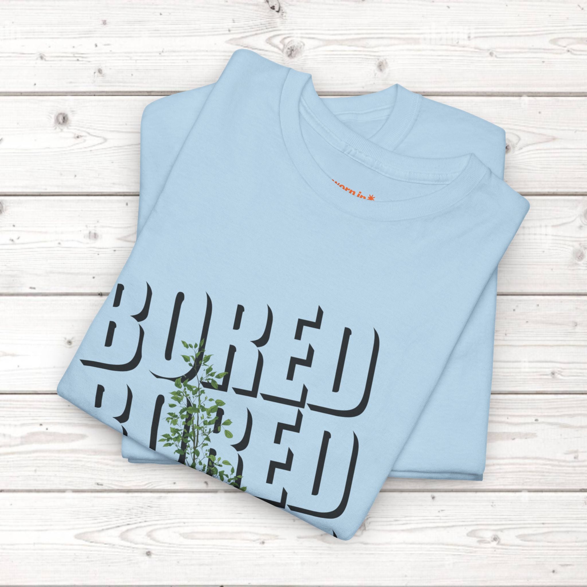 Unisex Botanical Tee — "Feel Free to Be Bored" Graphic T-Shirt