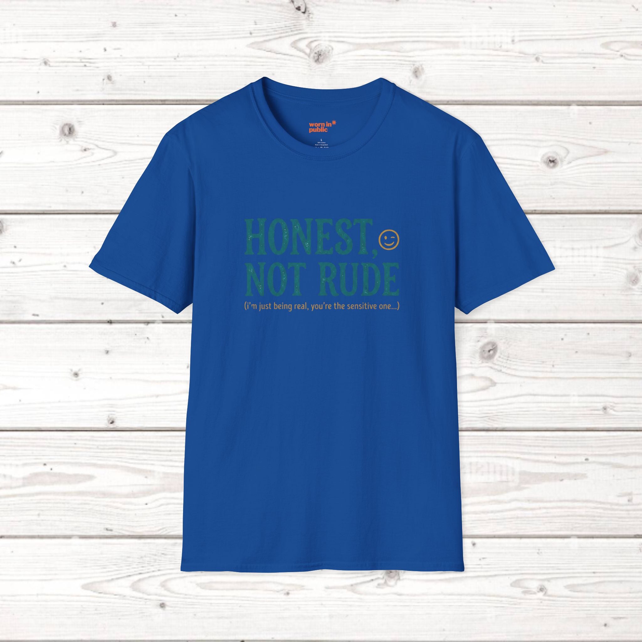 Honest Not Rude | Funny Sarcastic Unisex Graphic Tee for Real Talk