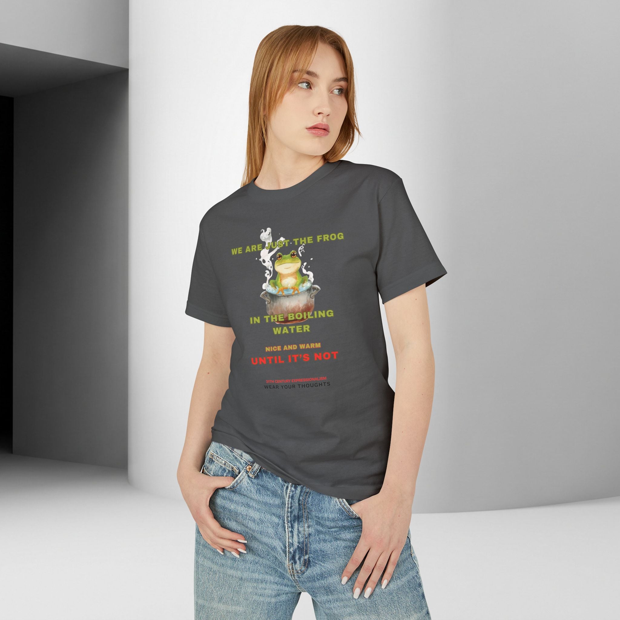 Graphic Unisex Tee — 'We Are Just The Frog in the Boiling Water' Funny Frog Shirt