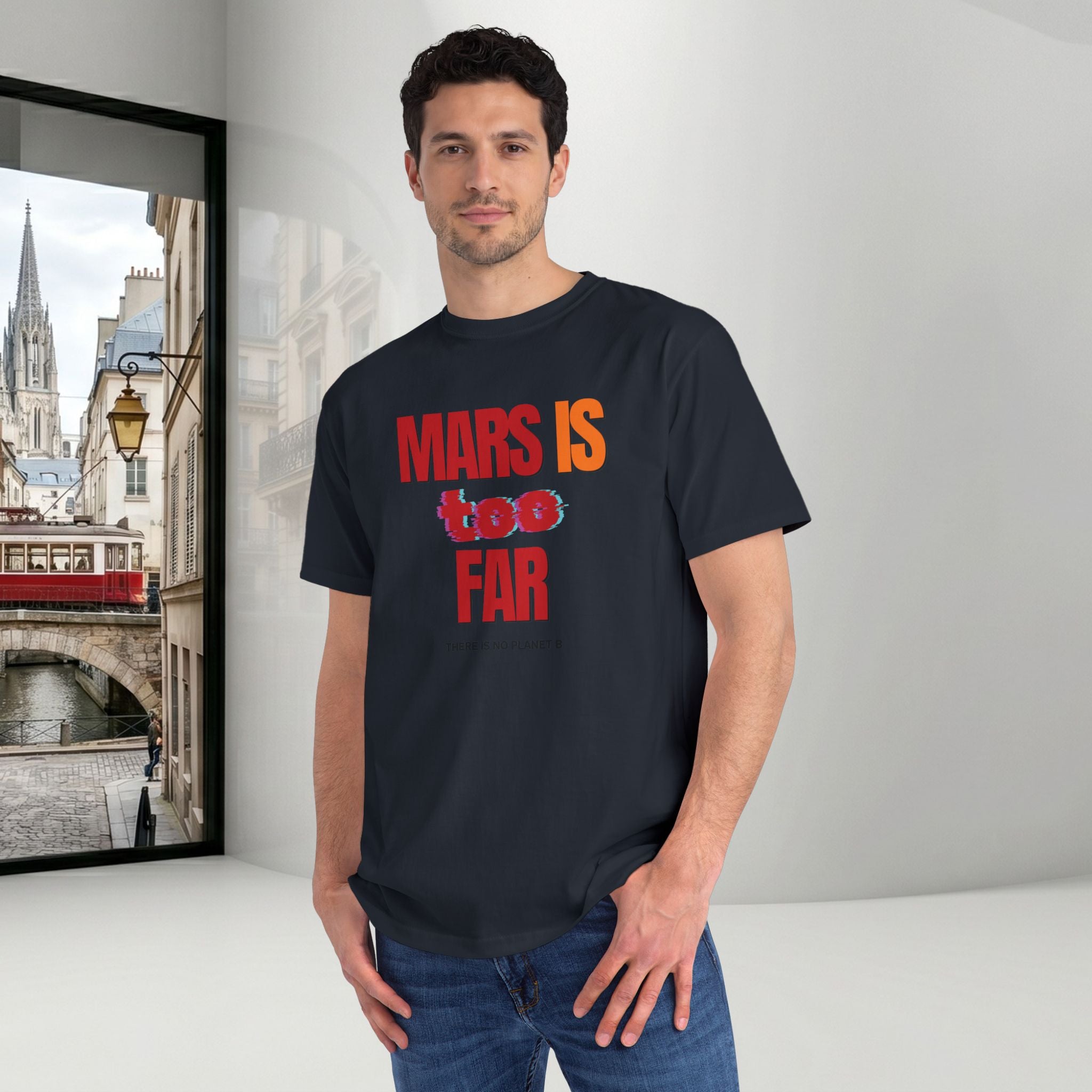 Mars Is Too Far ORGANIC T-Shirt — Retro Space Graphic Tee