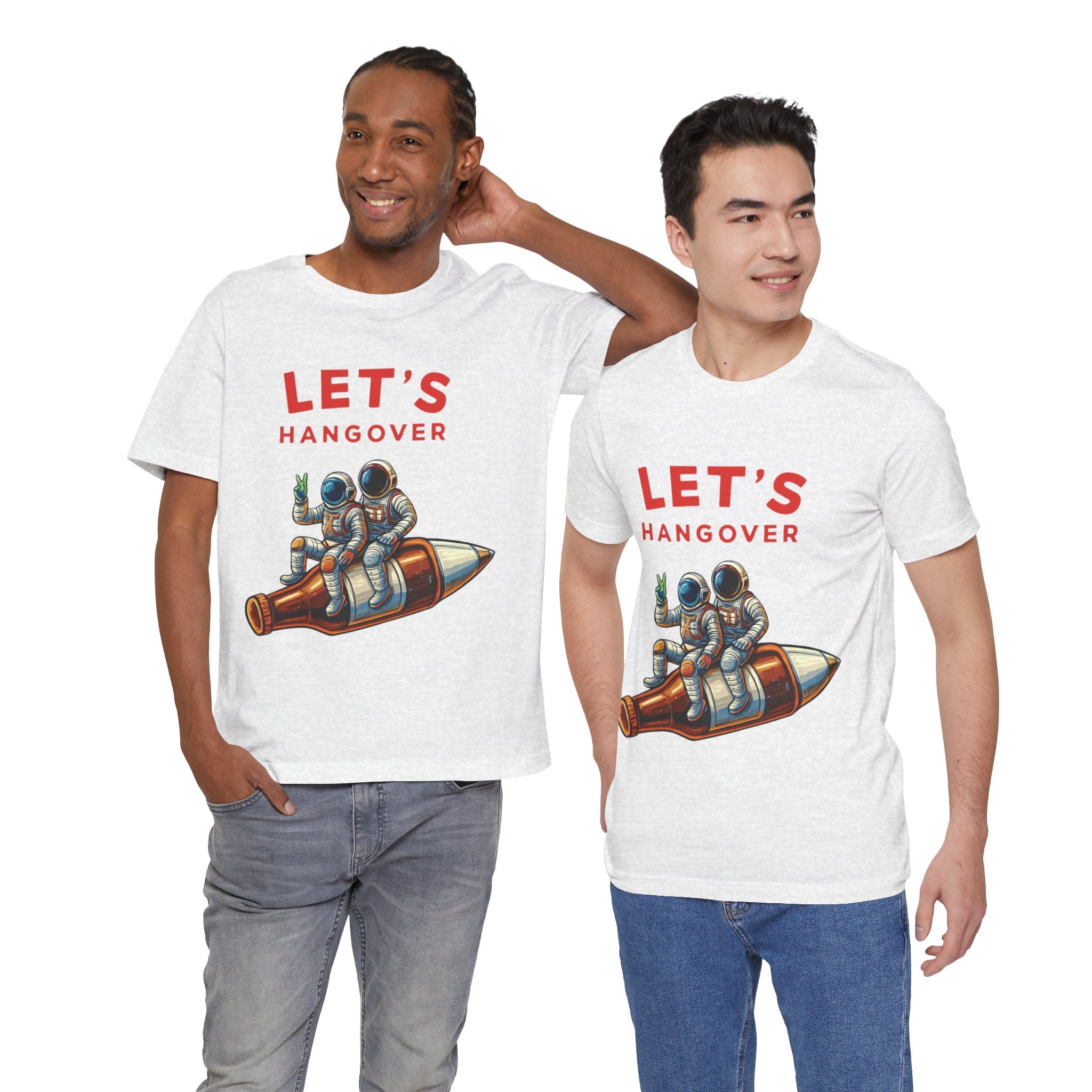 Let's Hangover Astronaut T-Shirt | Funny Space Beer Drinking Graphic Tee