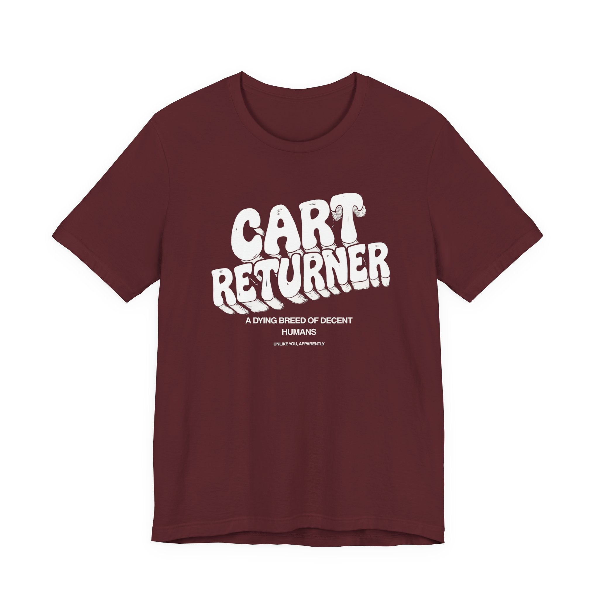 Cart Returner T-Shirt | Funny Grocery Store Humor Tee for Good People