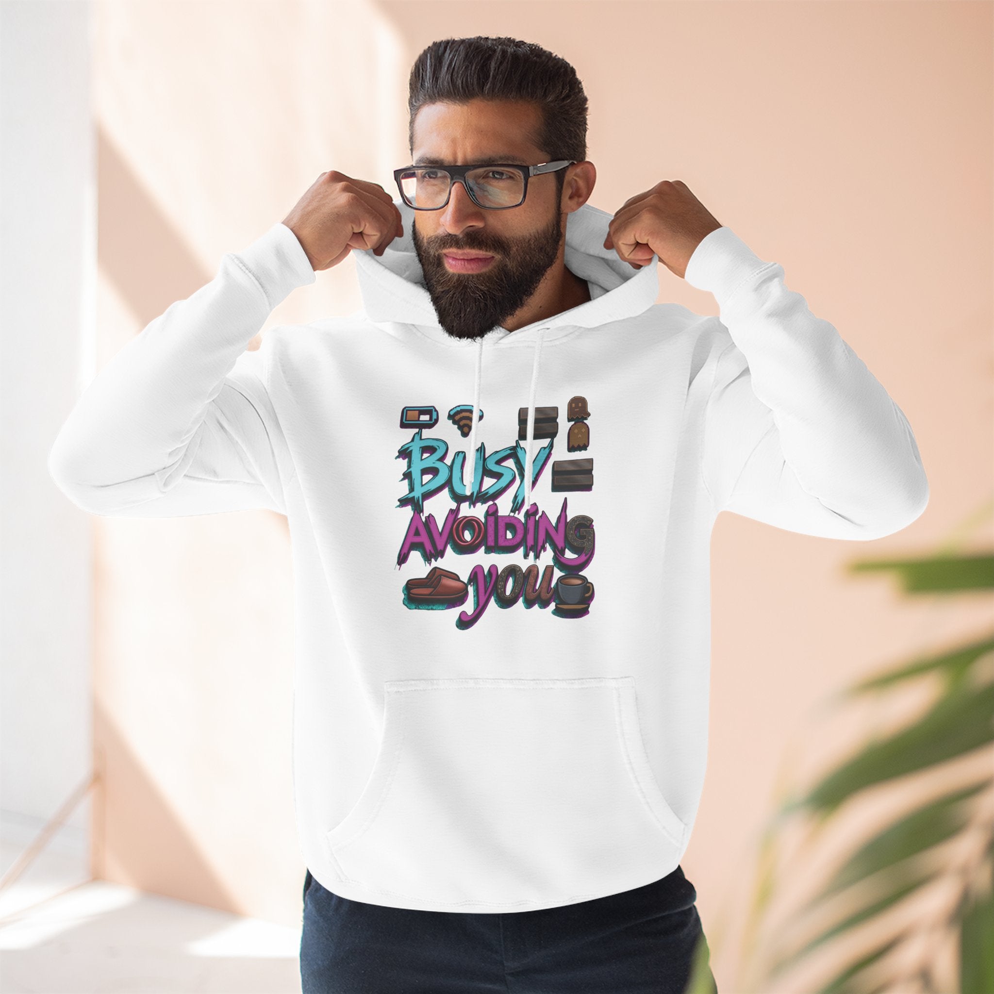 Busy Avoiding You Unisex Hoodie