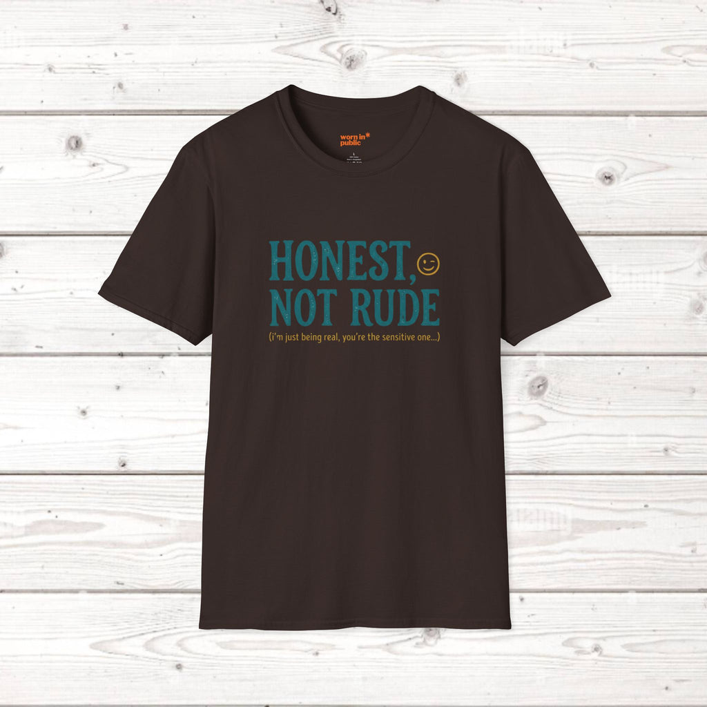 Honest Not Rude | Funny Sarcastic Unisex Graphic Tee for Real Talk