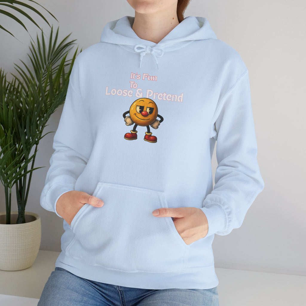It's Fun to Loose & Pretend Hoodie | Smiley Emoji Graphic Sweatshirt