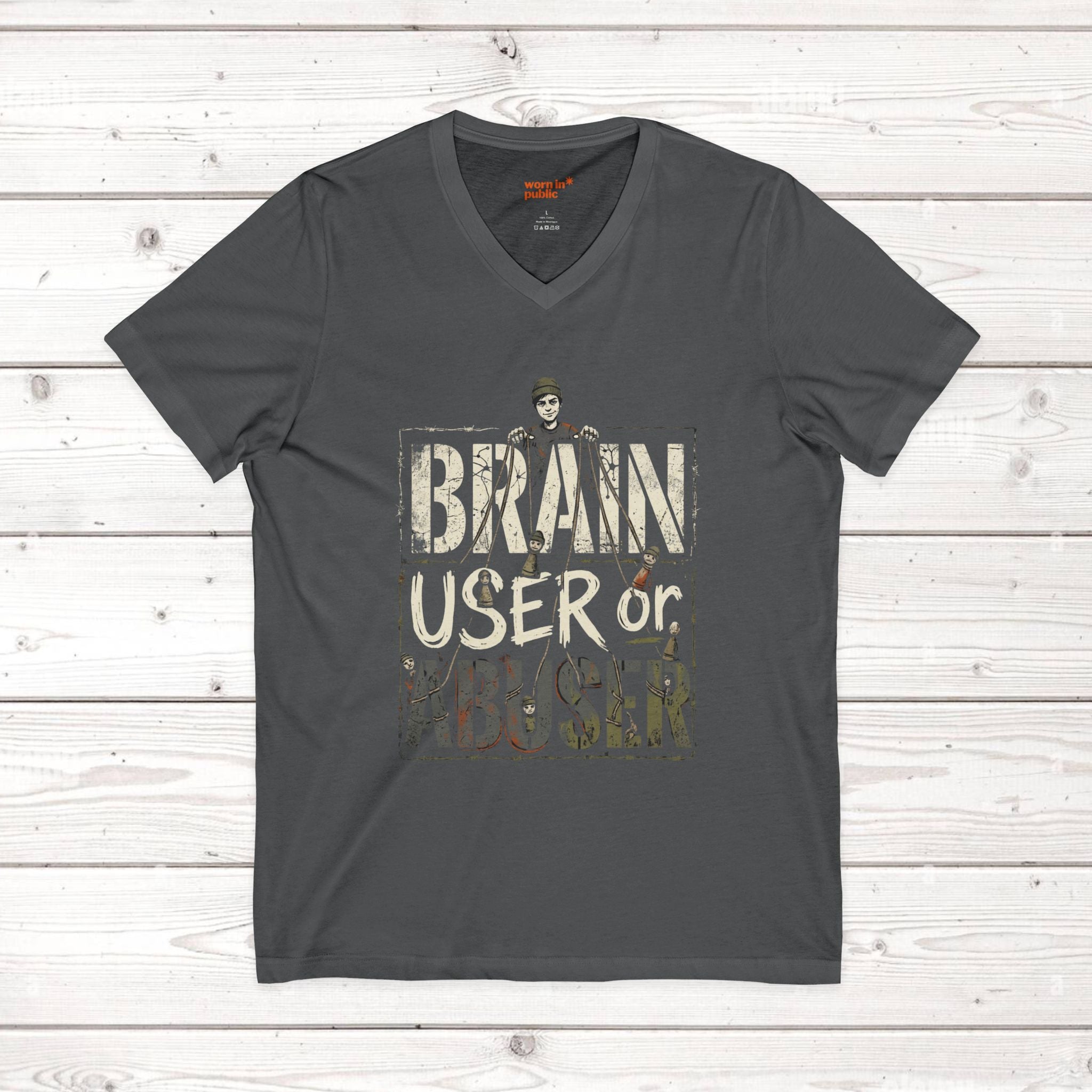 Brain User or Abuser Mens V-Neck Tee — Choose to See Graphic Awareness Shirt
