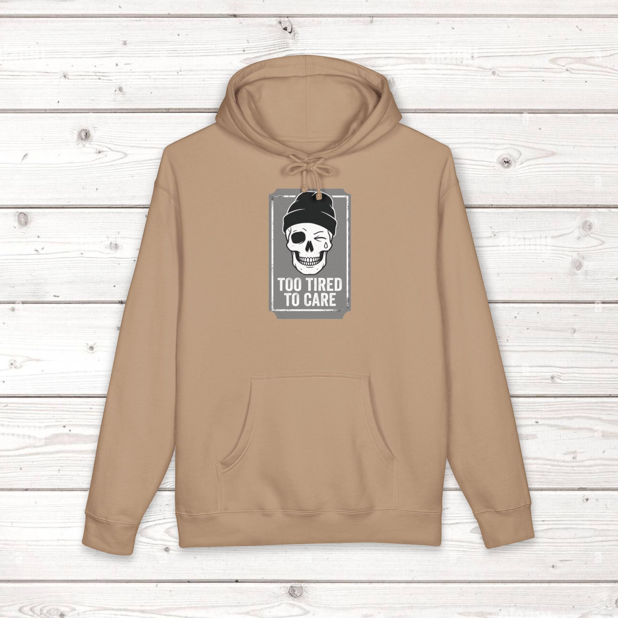 Too Tired To Care Skull Hoodie | Funny Sarcastic Graphic Sweatshirt for the Exhausted