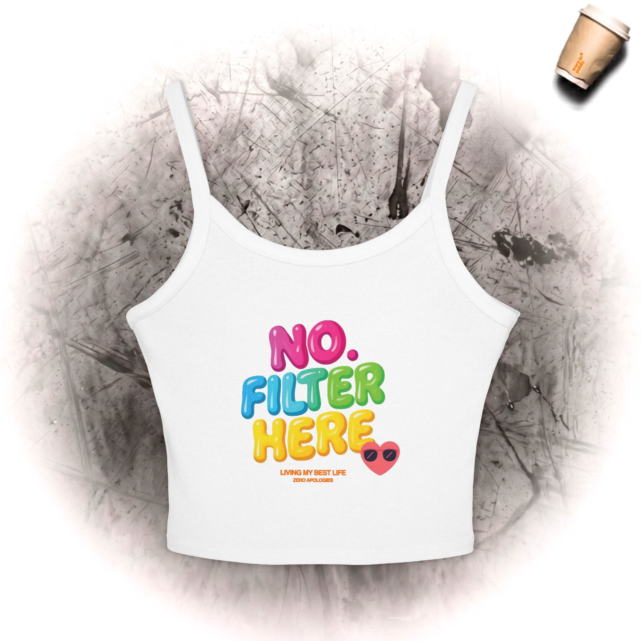 Kein Filter hier Spaghettiträger-Tanktop | Bunter Blasen-Schriftzug-Slogan