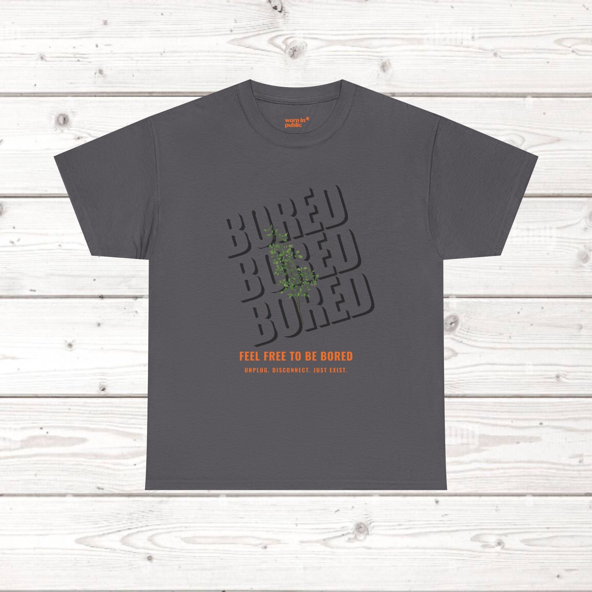Unisex Botanical Tee — "Feel Free to Be Bored" Graphic T-Shirt