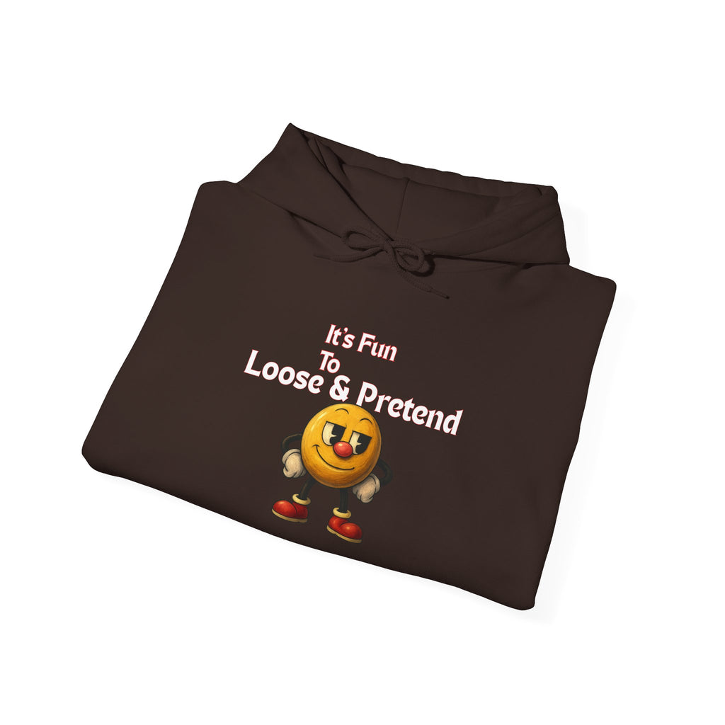 It's Fun to Loose & Pretend Hoodie | Smiley Emoji Graphic Sweatshirt