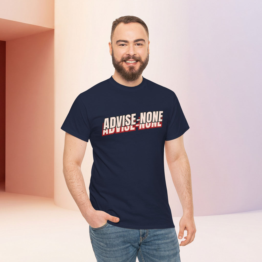 Advise None | Retro Slanted Unisex Graphic Tee