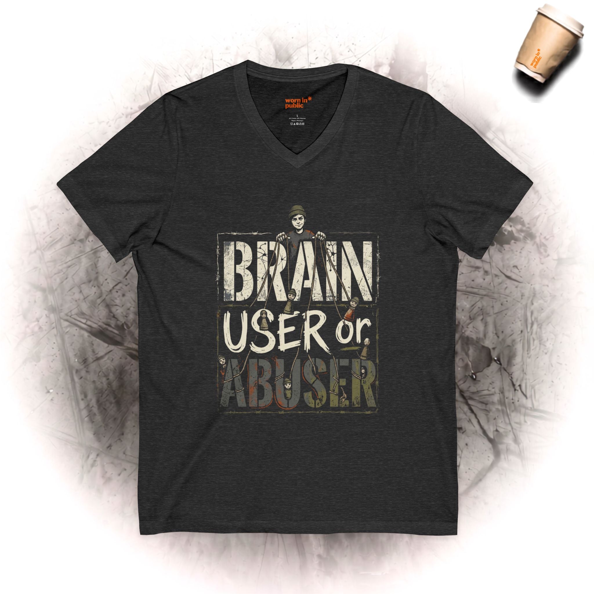 Brain User or Abuser Mens V-Neck Tee — Choose to See Graphic Awareness Shirt