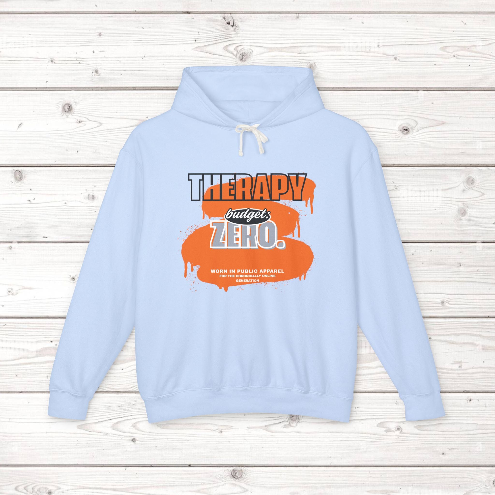 Therapy Budget Zero Hoodie | Funny Mental Health Humor Pullover