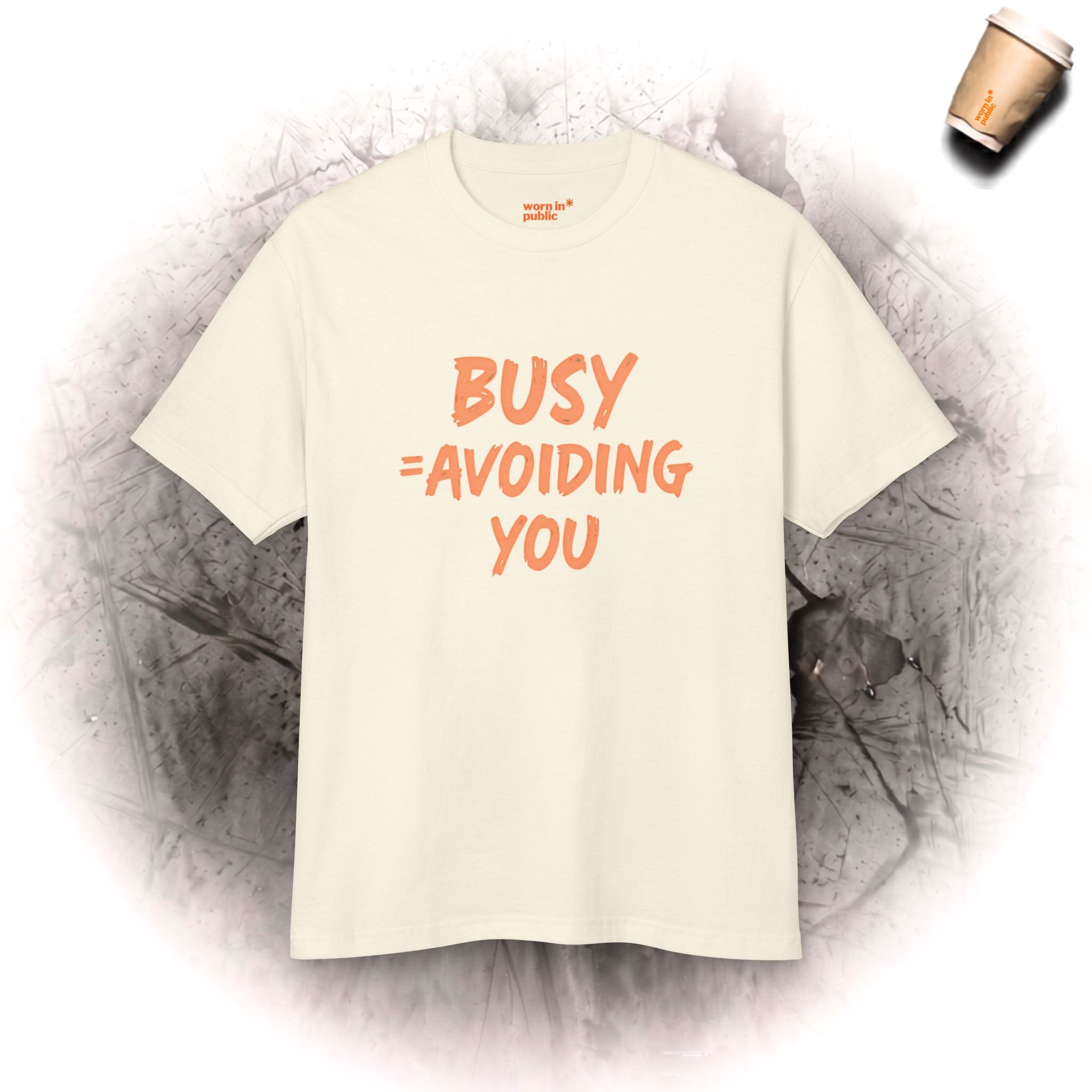 Beschäftigt = Ich meide dich | Lustiges Introvertiertes Unisex-Grafik-T-Shirt HERGESTELLT IN DEN USA