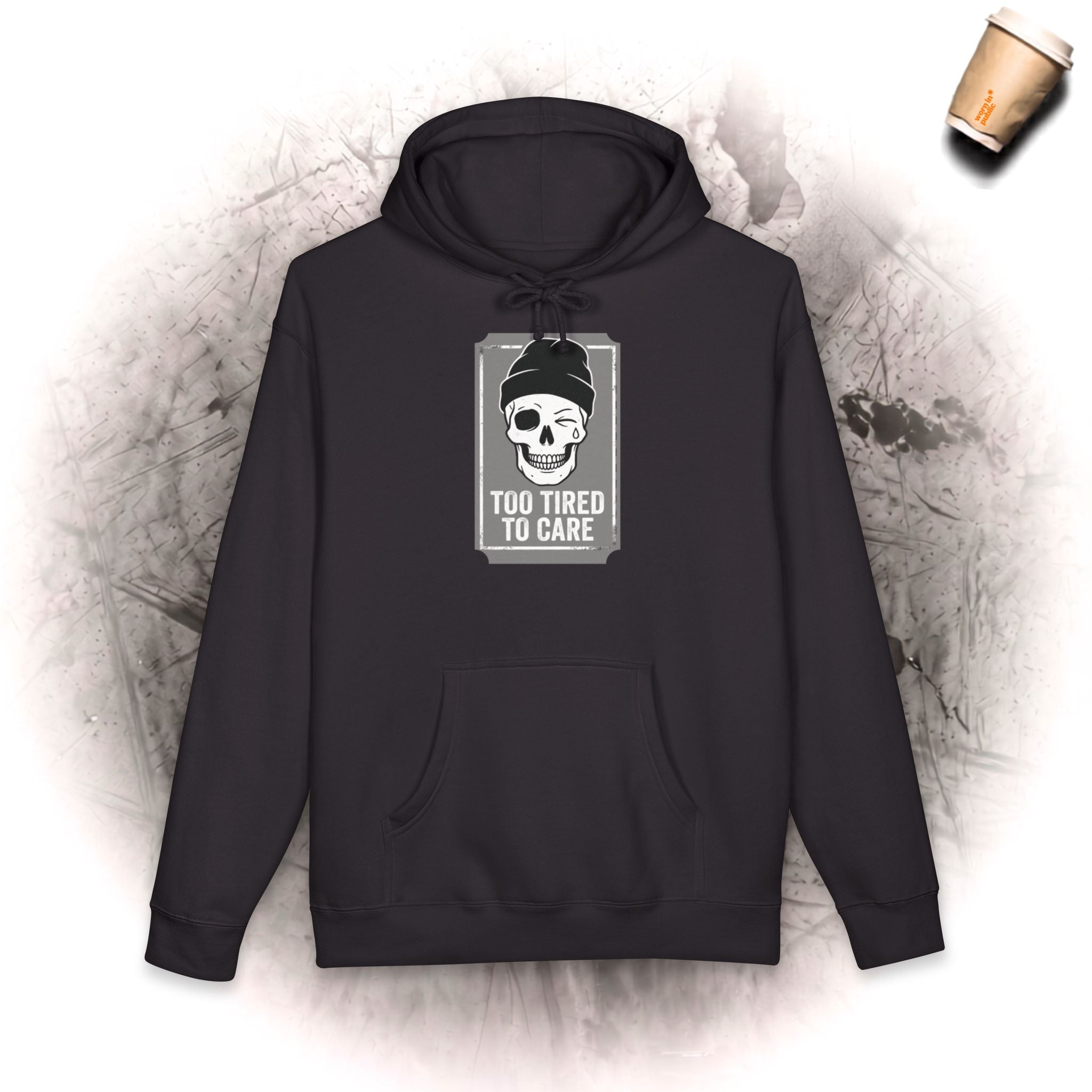 Too Tired To Care Totenkopf-Kapuzenpulli | Lustiges sarkastisches Grafik-Sweatshirt für Erschöpfte