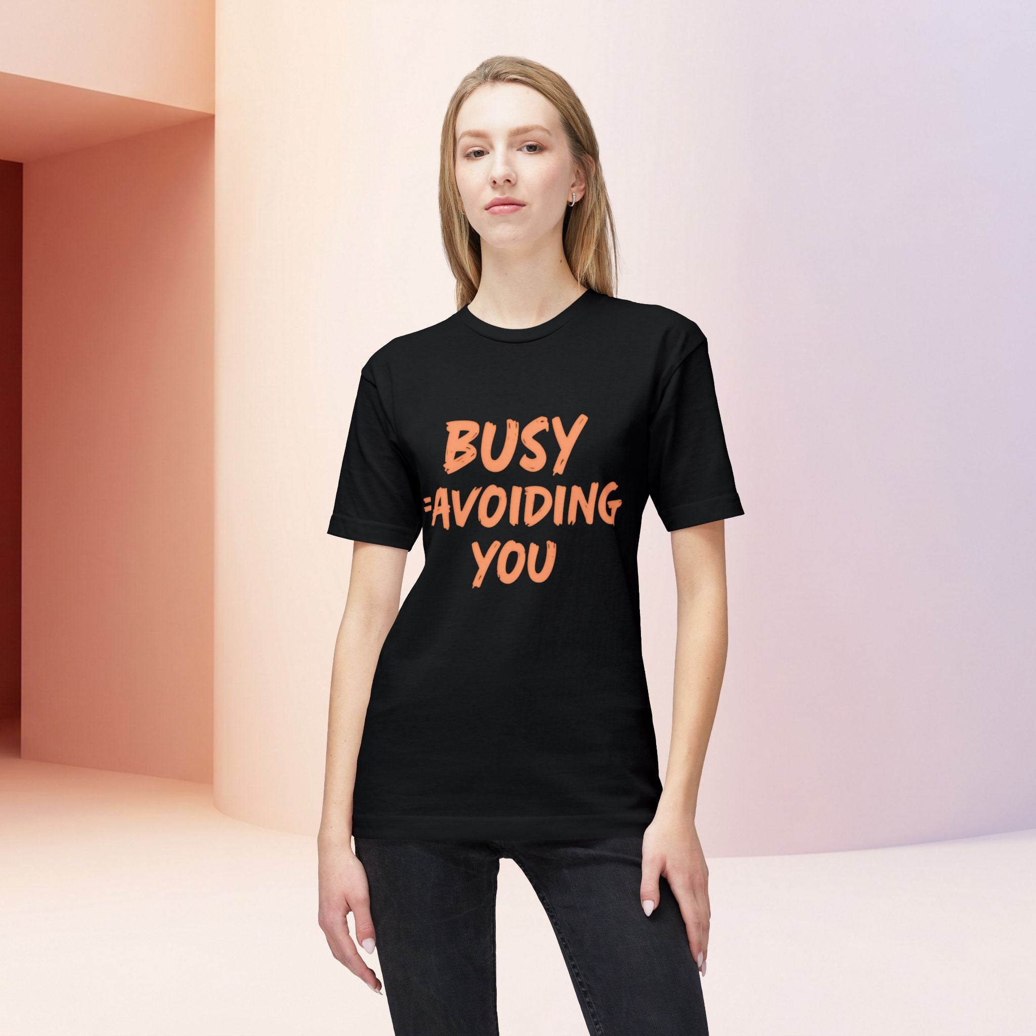 Busy = Avoiding You | Funny Introvert Unisex Graphic Tee MADE IN USA