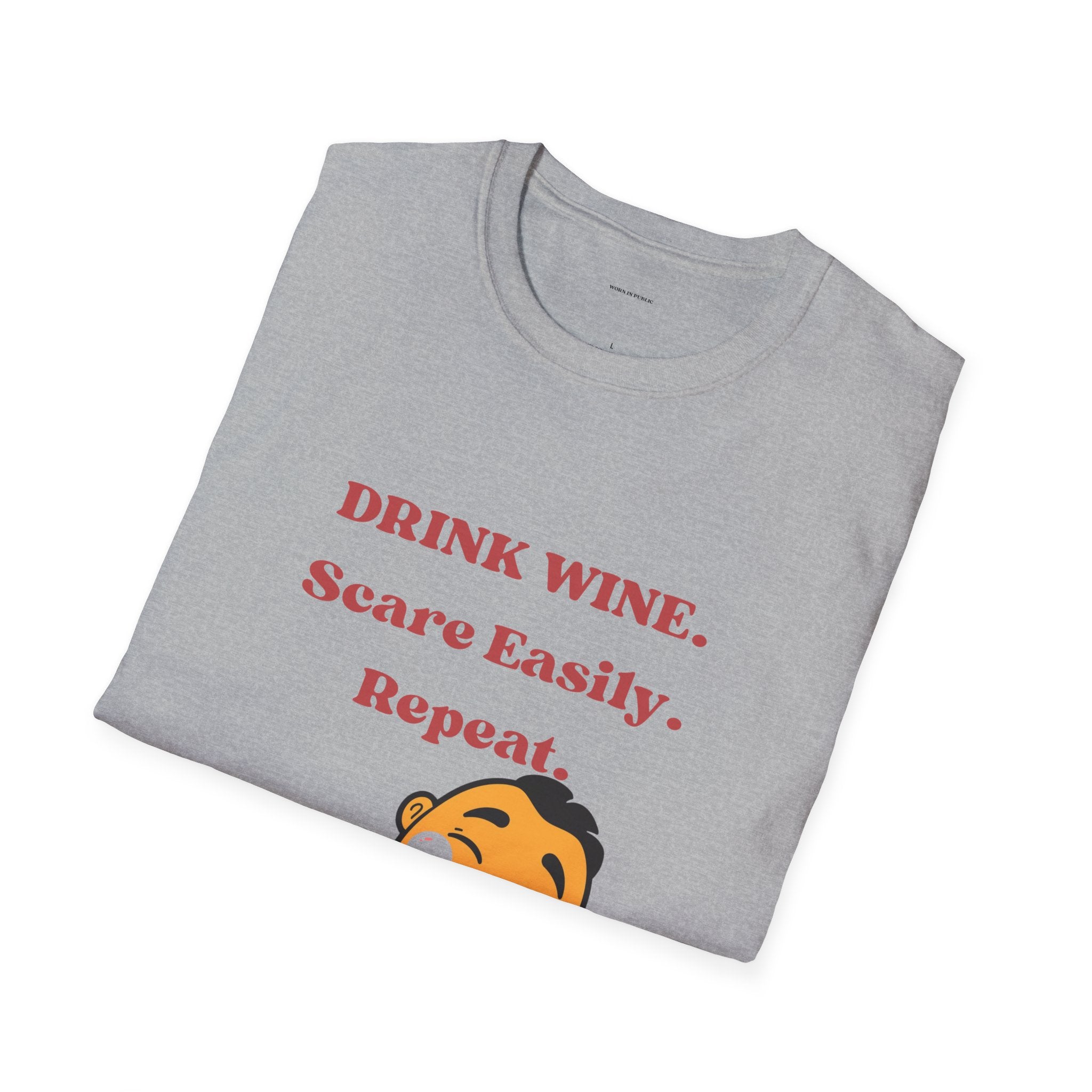 Drink Wine, Scare Easily, Repeat T-Shirt | Funny Smiling Face Graphic Tee