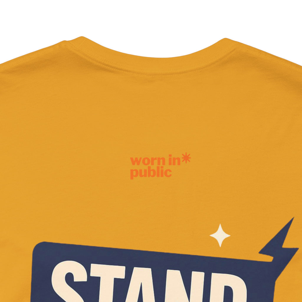 Move Over T-Shirt | "Stand Behind!" Funny Graphic Short Sleeve Tee