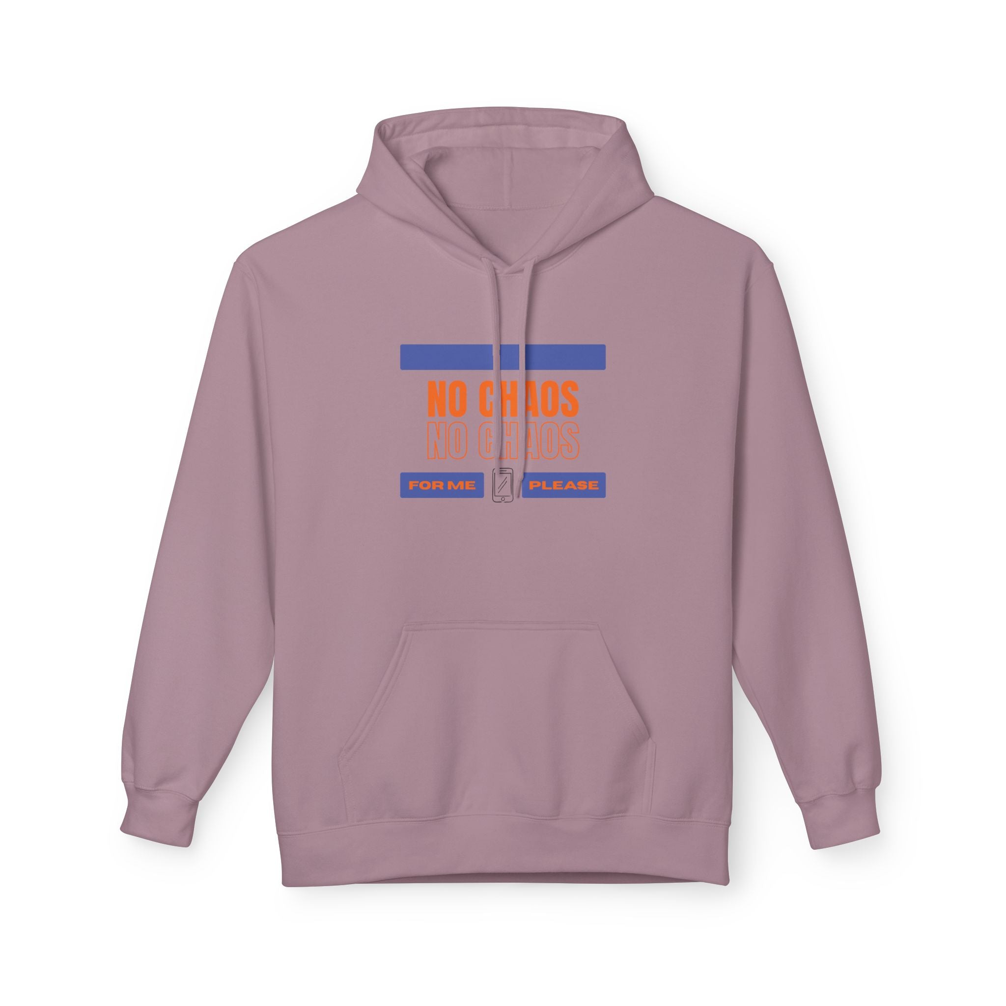 No Chaos Hoodie | Minimalist Motivational Pullover Sweatshirt
