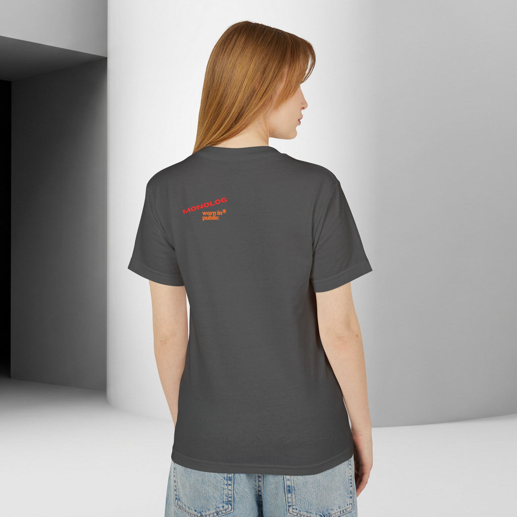 Don't Monolog Me Graphic Tee — Anti-Monologue Unisex Statement Shirt
