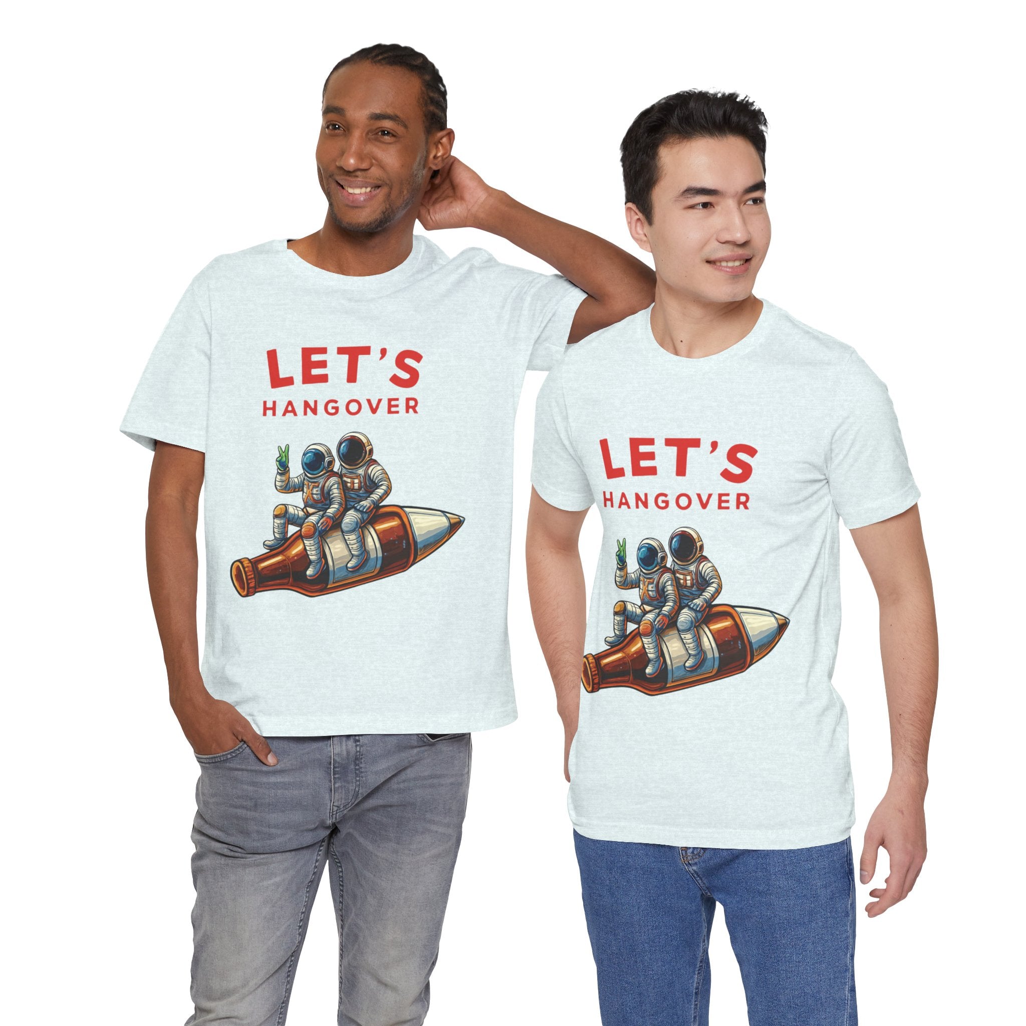 Let's Hangover Astronaut T-Shirt | Funny Space Beer Drinking Graphic Tee